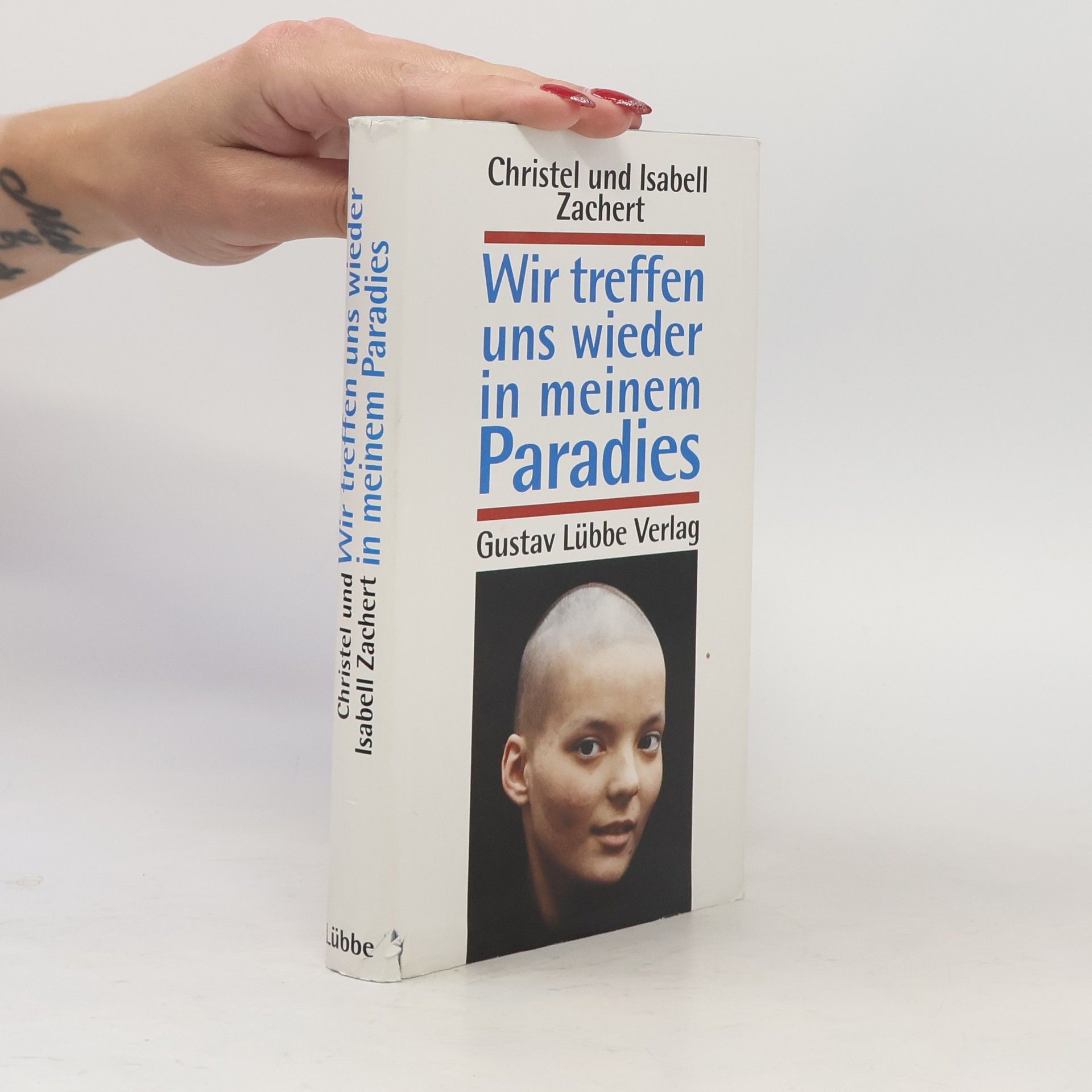 Christel Zachert Wir treffen uns wieder in meinem Paradies