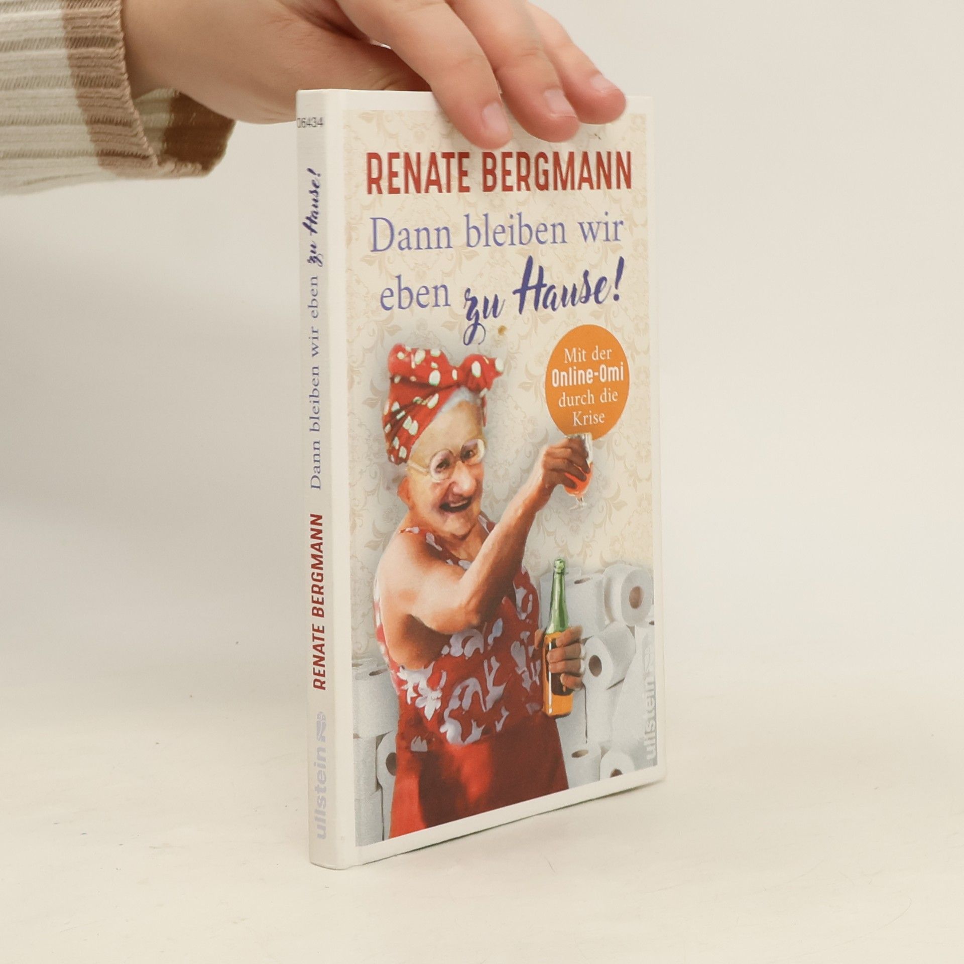Renate Bergmann Dann bleiben wir eben zu Hause