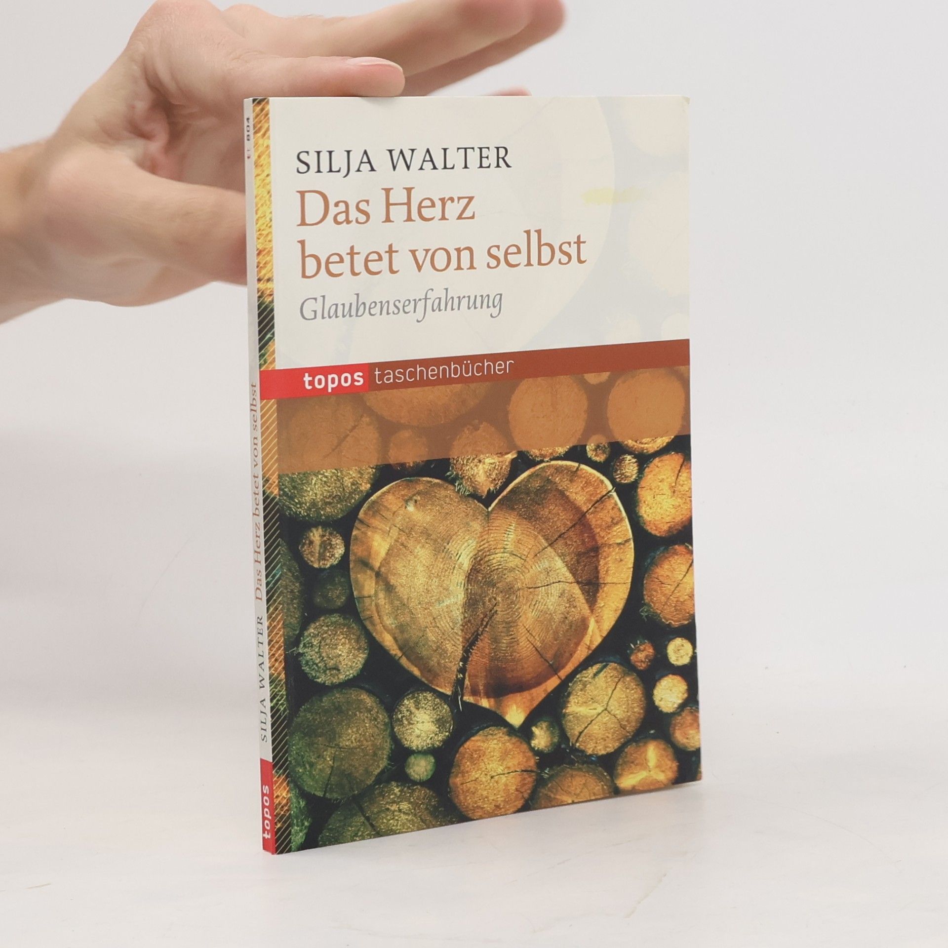 Silja Walter Das Herz betet von selbst