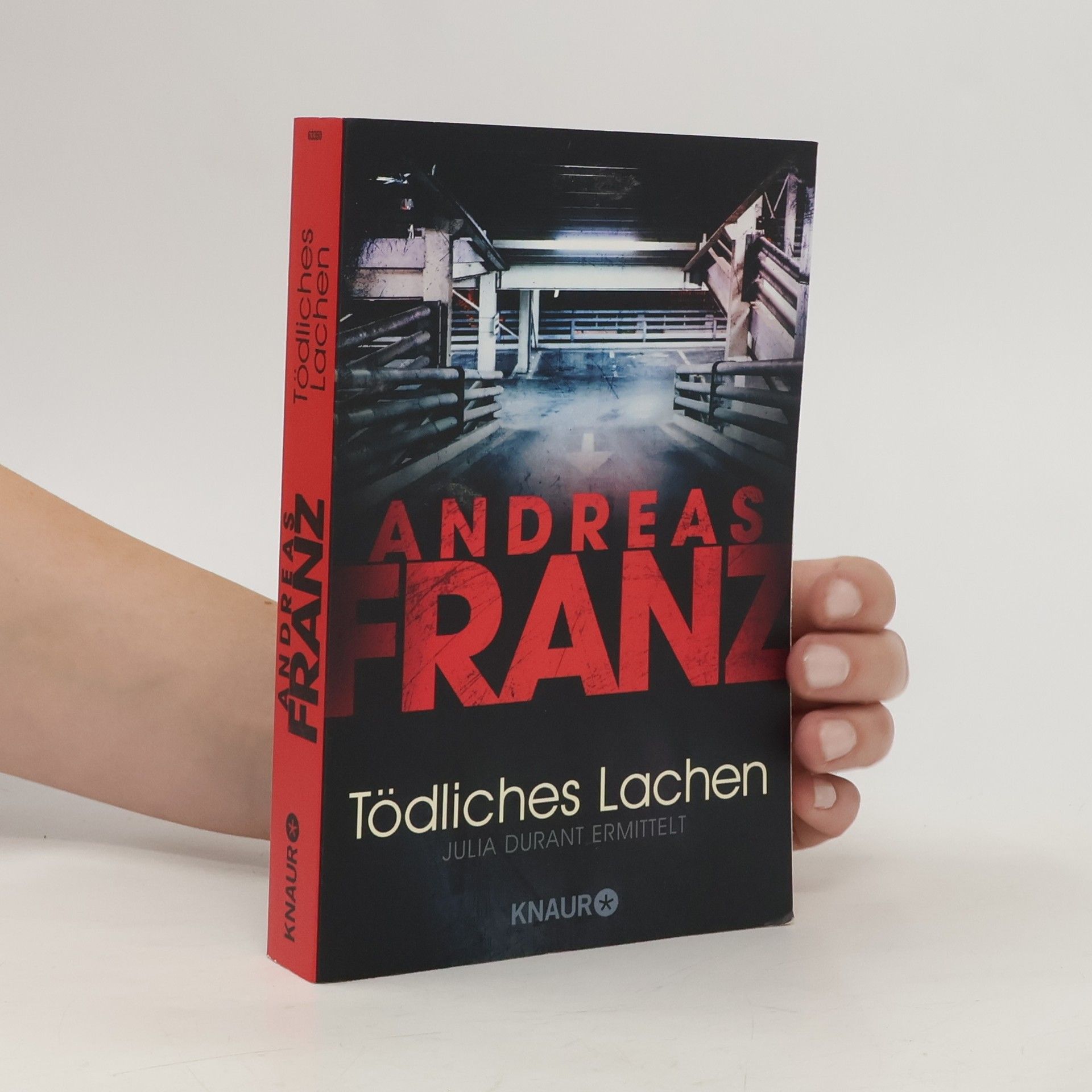 Andreas Franz Tödliches Lachen