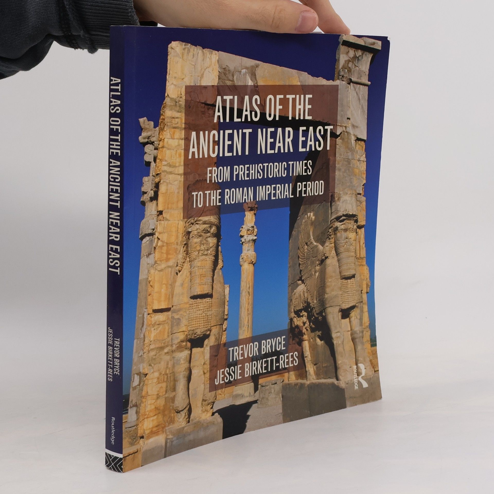 Jessie Birkett-Rees Atlas of the Ancient Near East