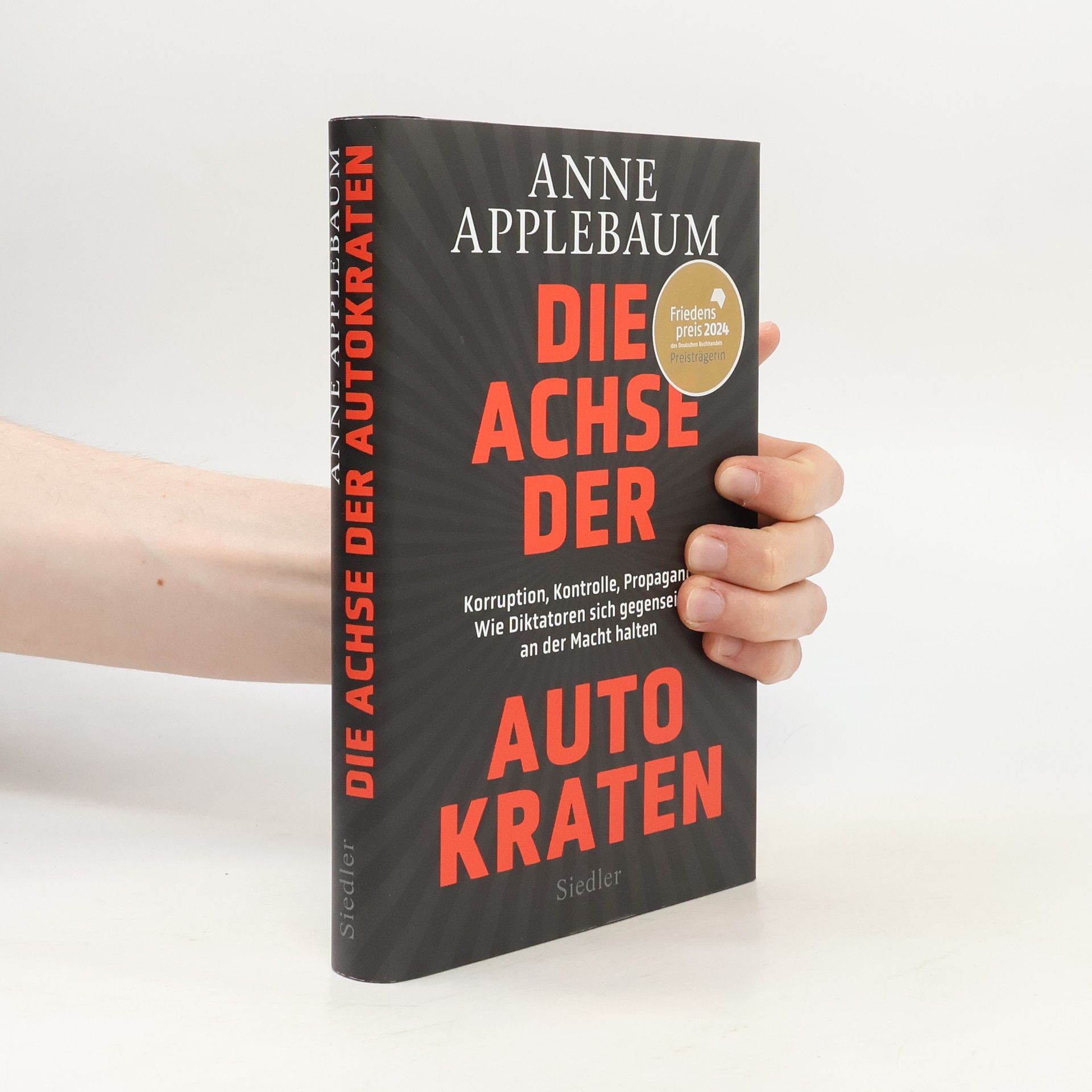 Anne Applebaum Die Achse der Autokraten