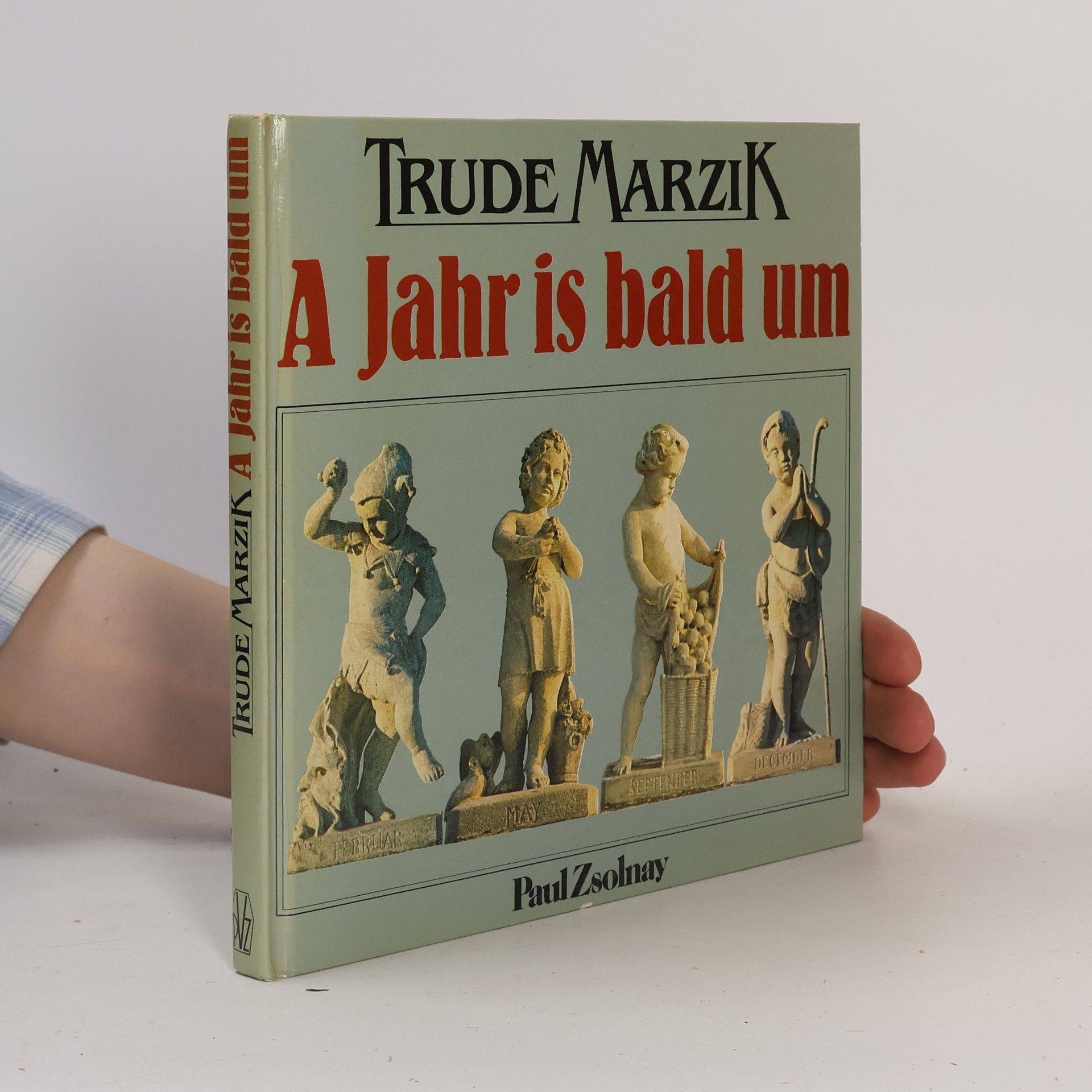 Trude Marzik A Jahr is bald um