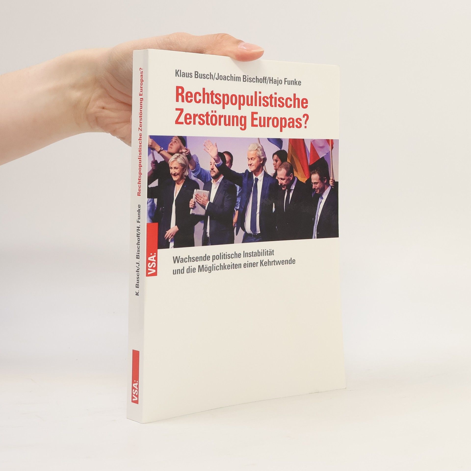 Klaus Busch Rechtspopulistische Zerstörung Europas?