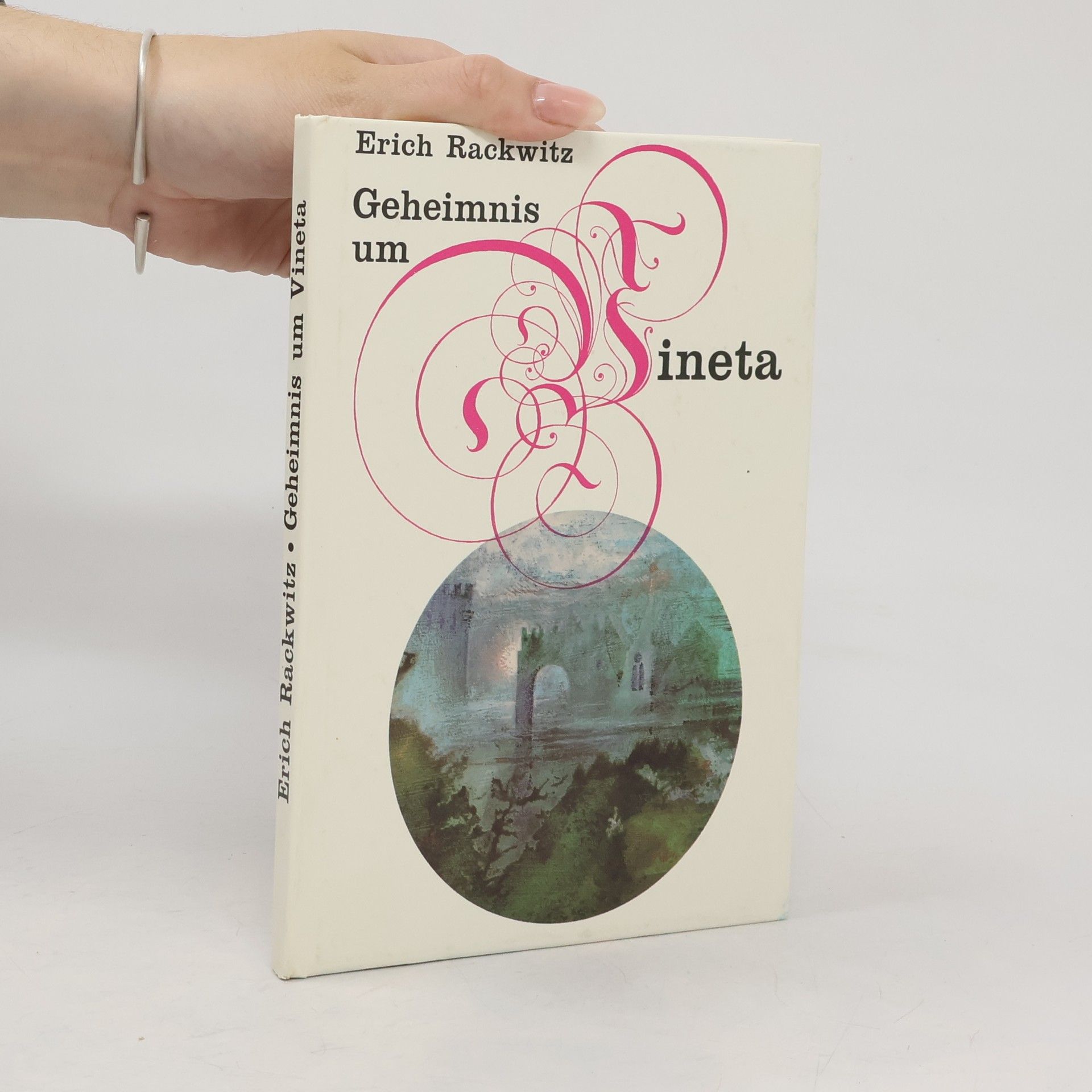 Erich Rackwitz Geheimnis um Vineta