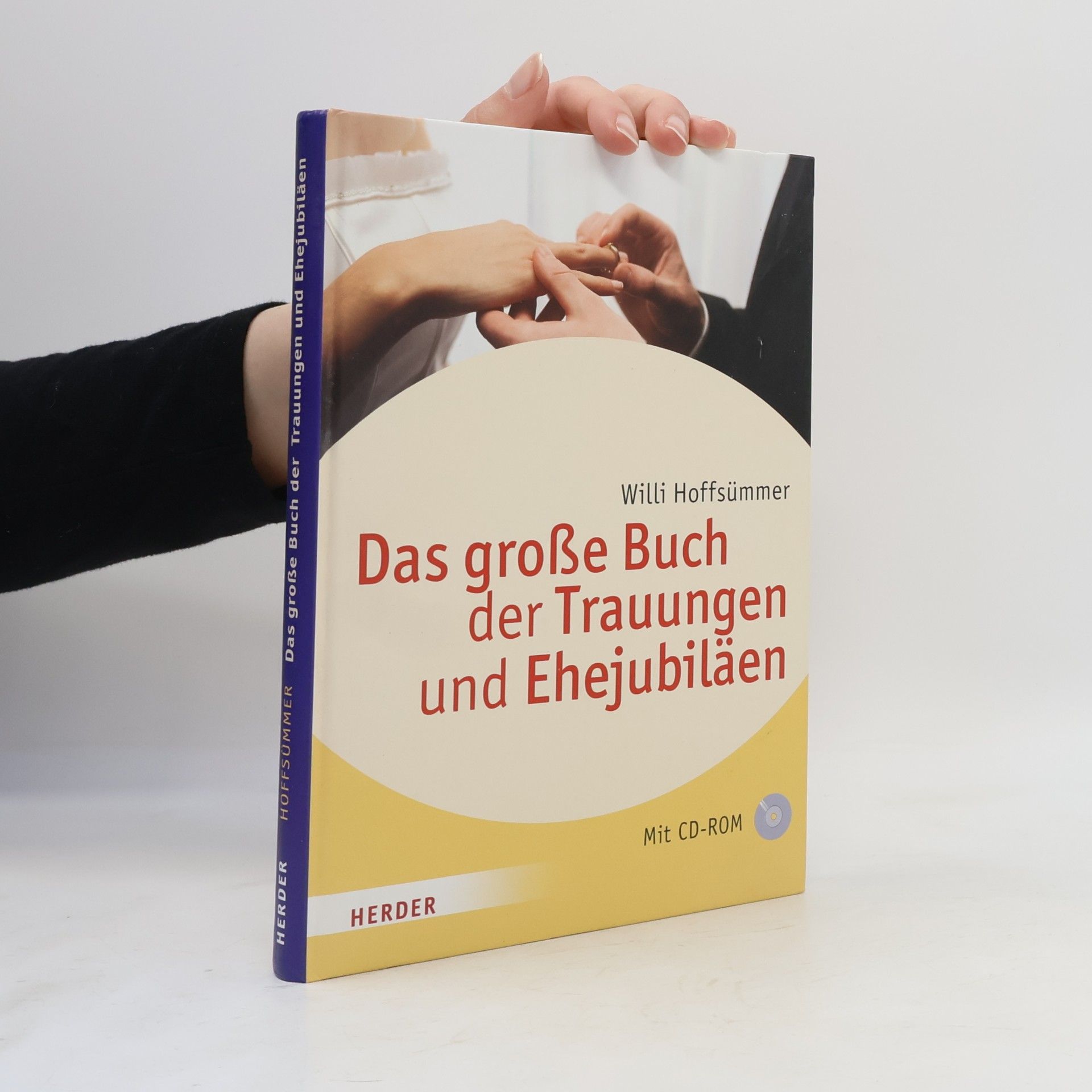 Willi Hoffsommer Das große Buch der Trauungen und Ehejubiläen