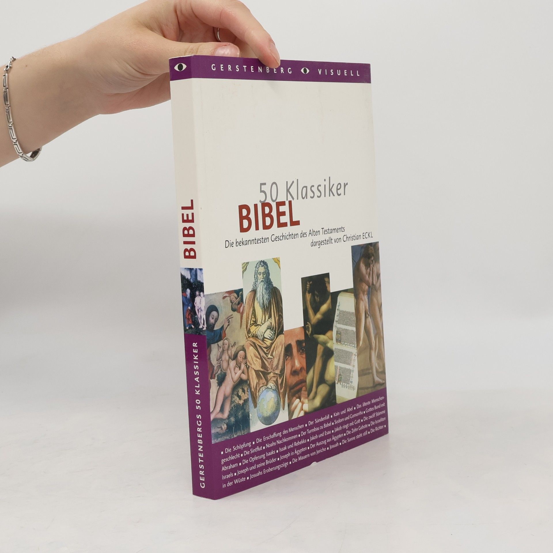 Christian Eckl Bibel : die bekanntesten Geschichten des Alten Testaments
