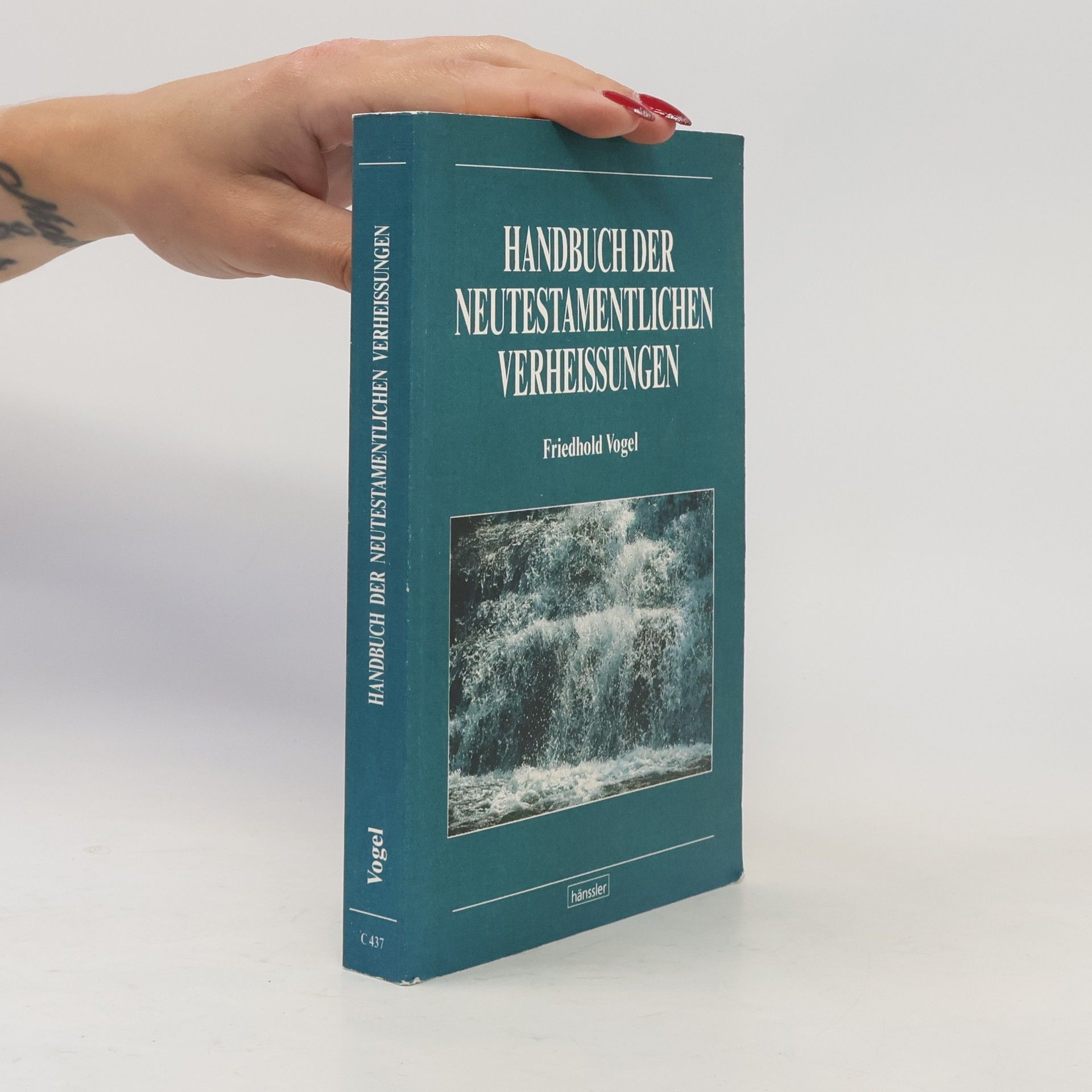 Friedhold Vogel Edition C. Unterreihe C - Allgemeine Themen: Handbuch der Neutestamentlichen Verheissungen