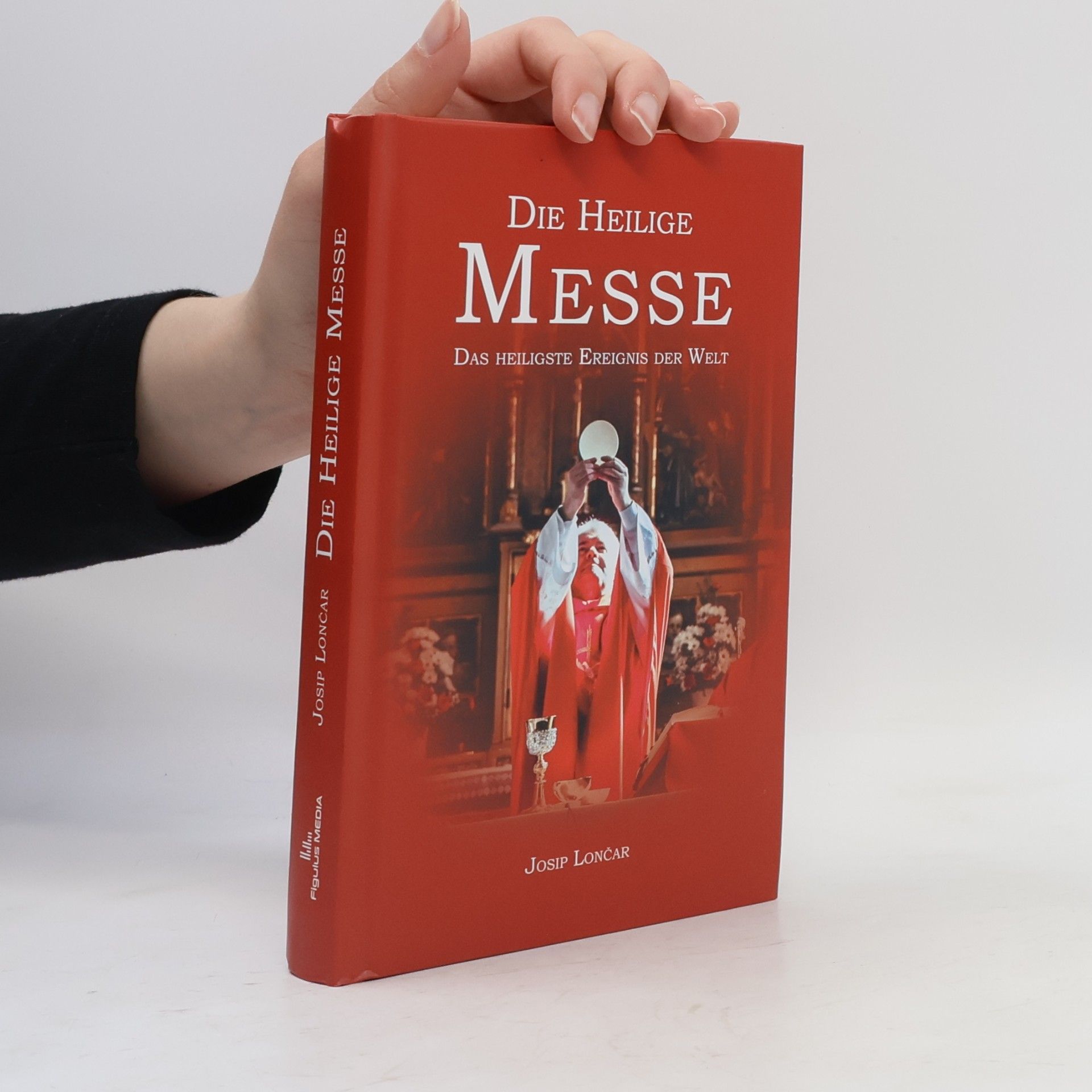 Josip Lončar Die Heilige Messe