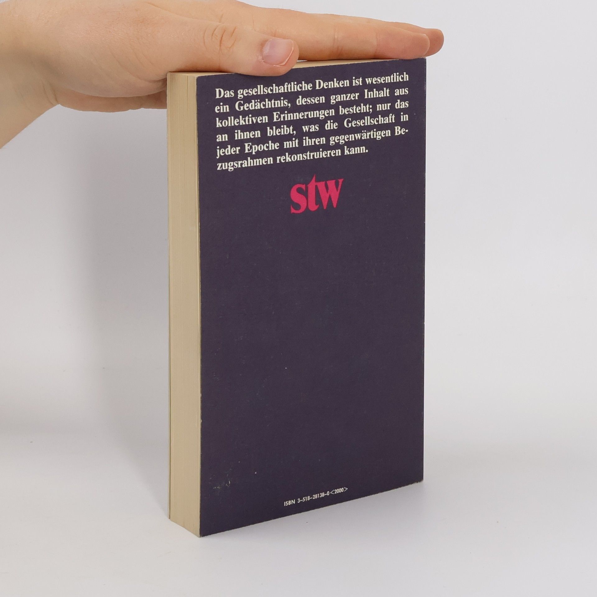 Maurice Halbwachs Suhrkamp Taschenbuch Wissenschaft - 538: Das Gedächtnis und seine sozialen Bedingungen