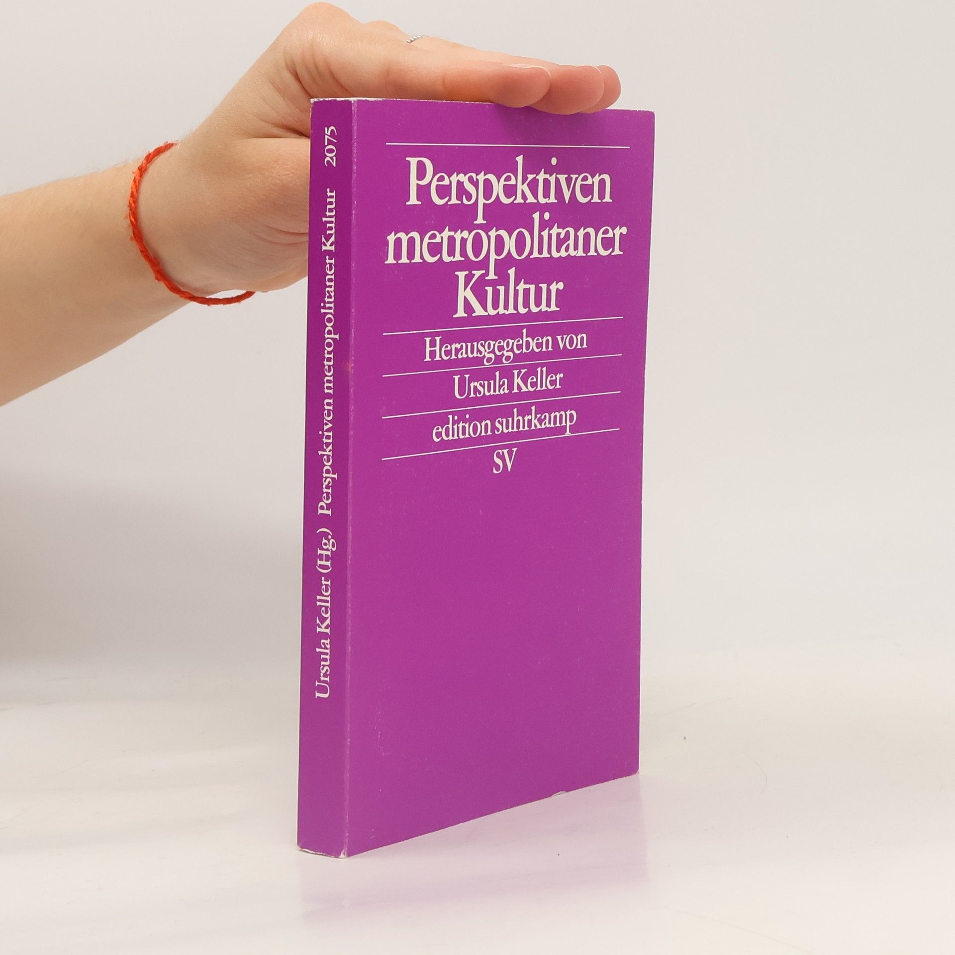 Ursula Keller-Husemann Perspektiven metropolitaner Kultur