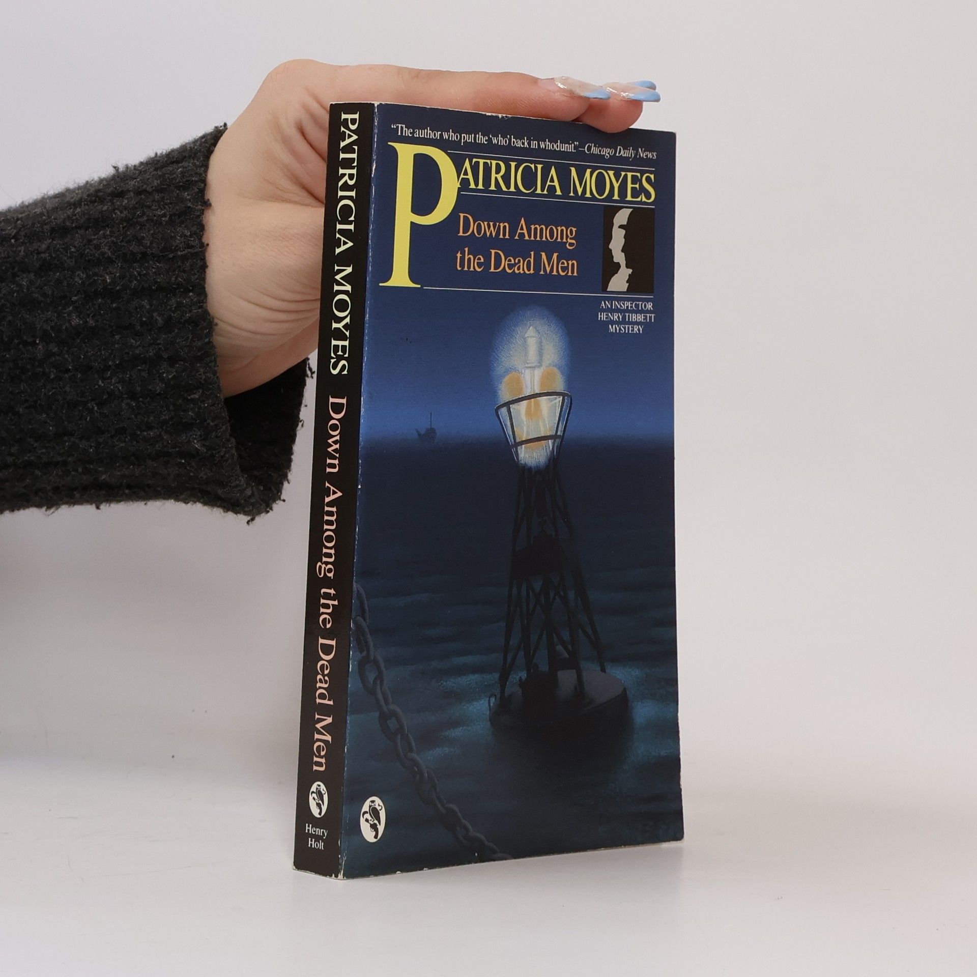 Patricia Moyes An Inspector Henry Tibbett Mystery: Down Among the Dead Men