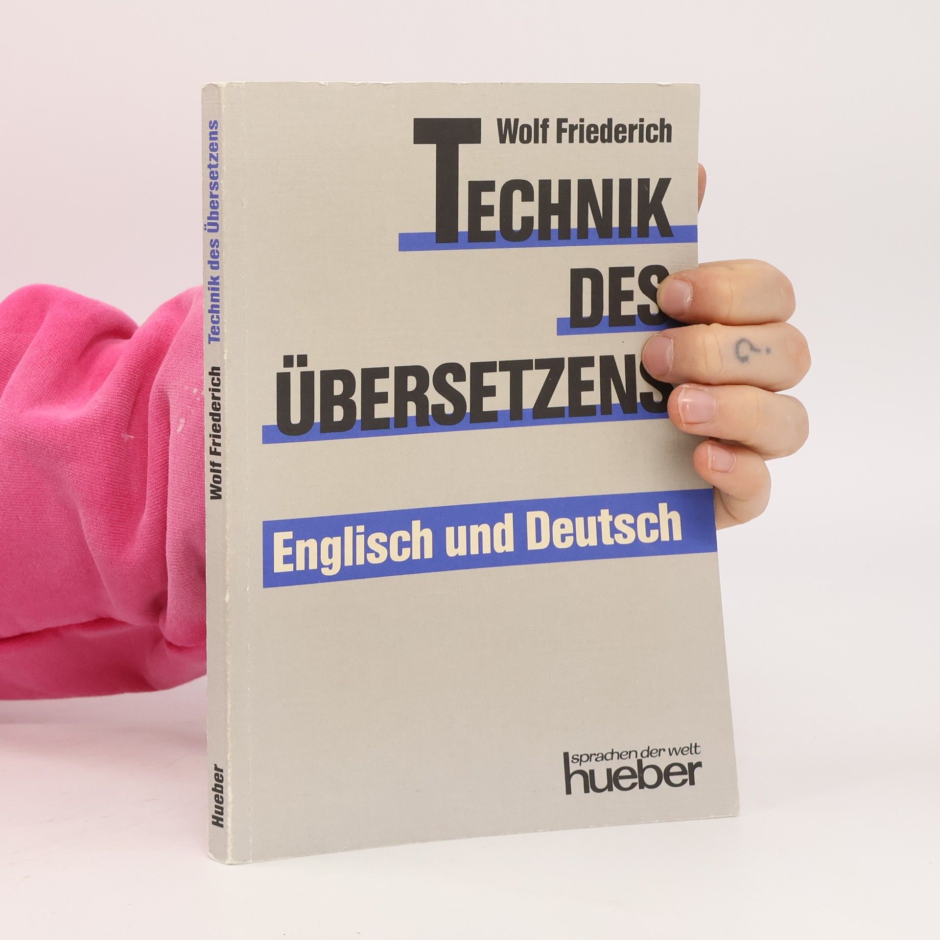 Friederich Wolf Technik des Übersetzens