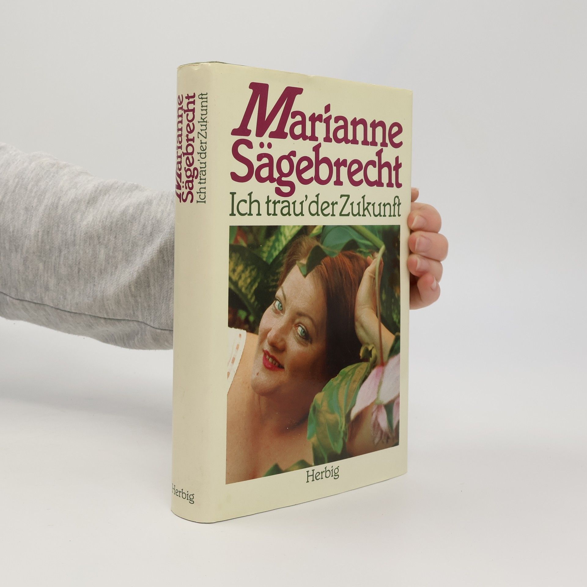 Marianne Sägebrecht Ich trau' der Zukunft