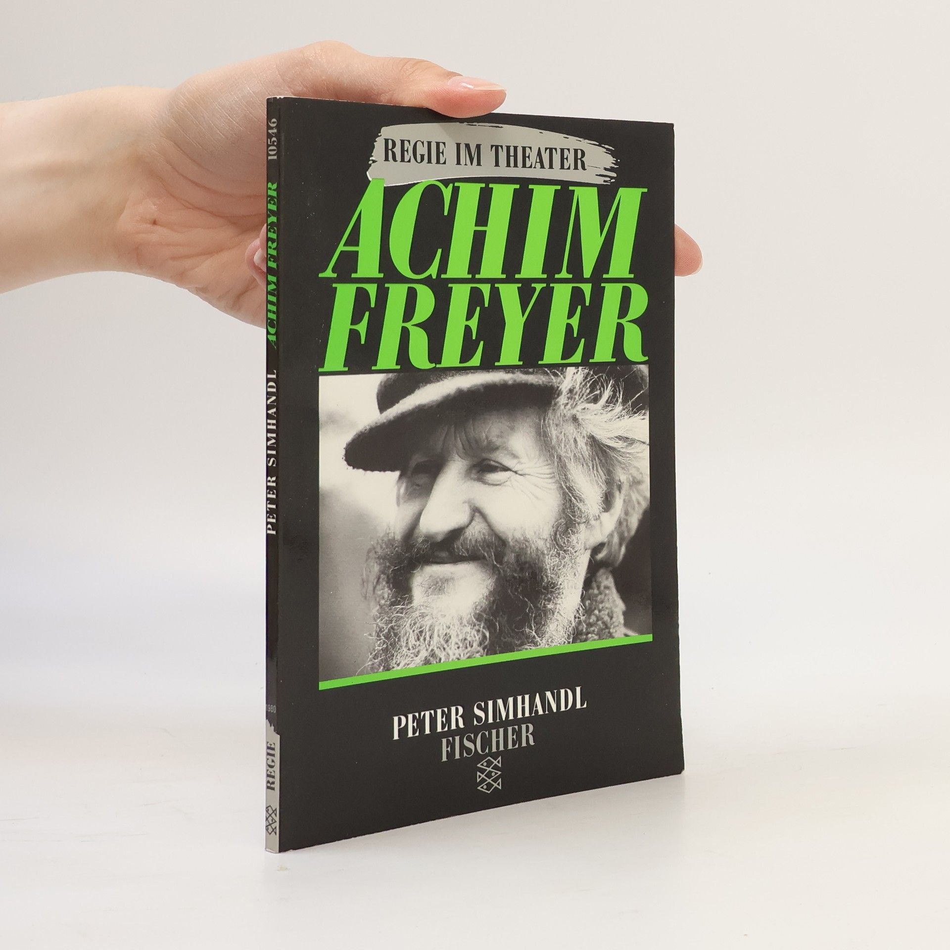 Peter Simhandl Achim Freyer