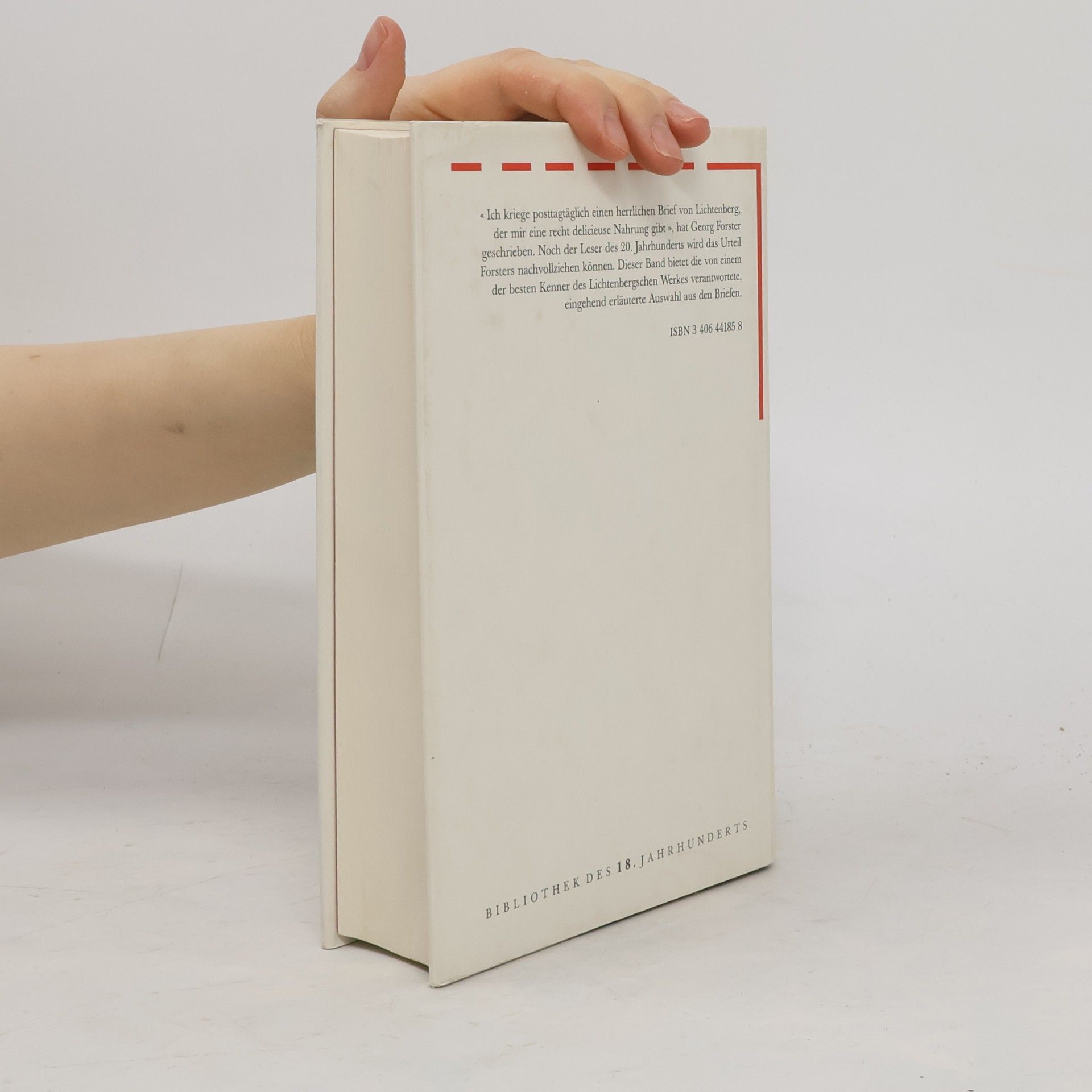 Georg Christoph Lichtenberg Ihre Hand, Ihren Mund, nächstens mehr - Lichtenbergs Briefe