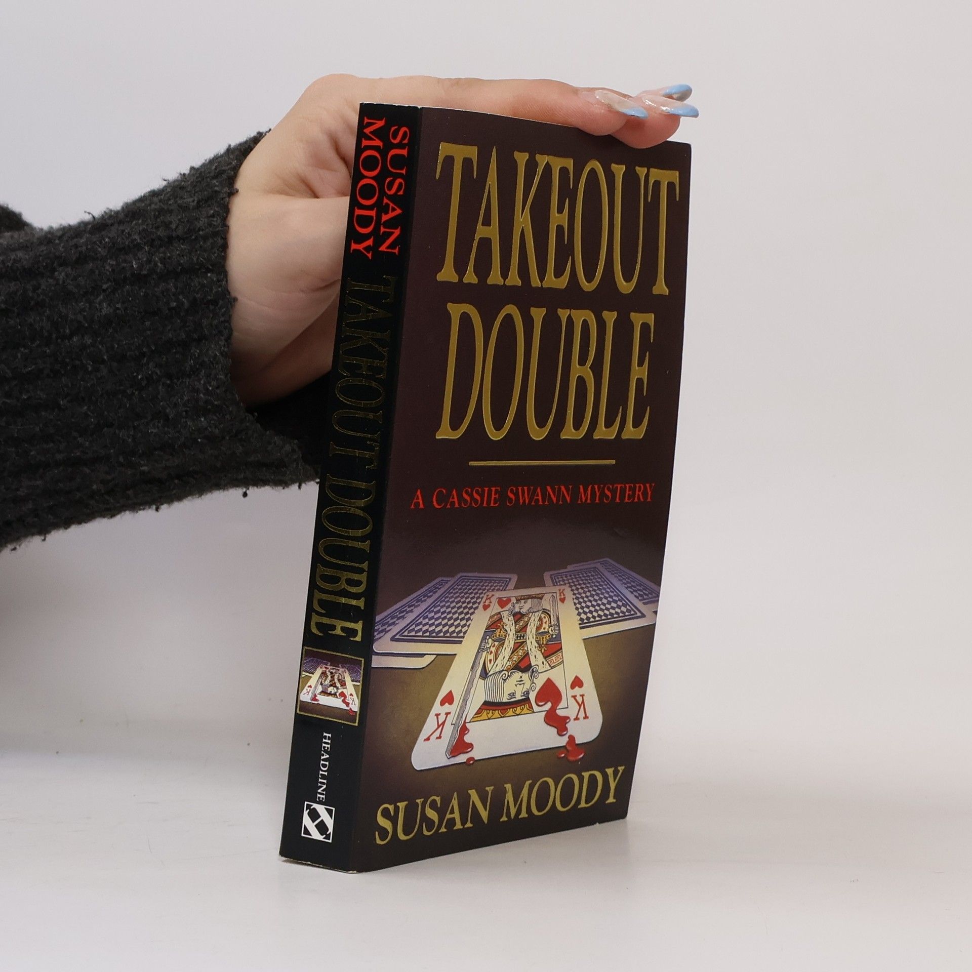 Susan Moody Cassie Swann Mystery: Takeout Double