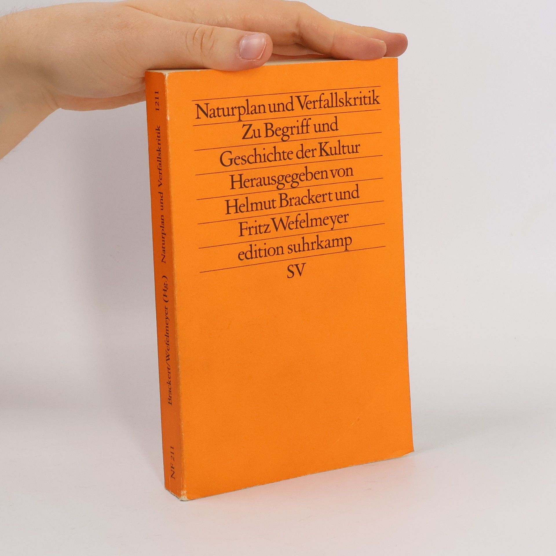 Edition Suhrkamp: Naturplan und Verfallskritik