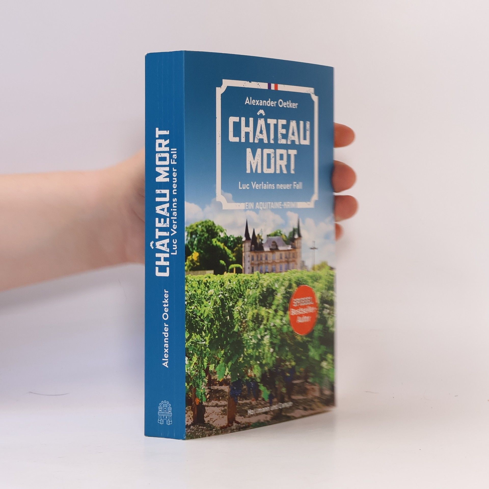 Alexander Oetker Château Mort