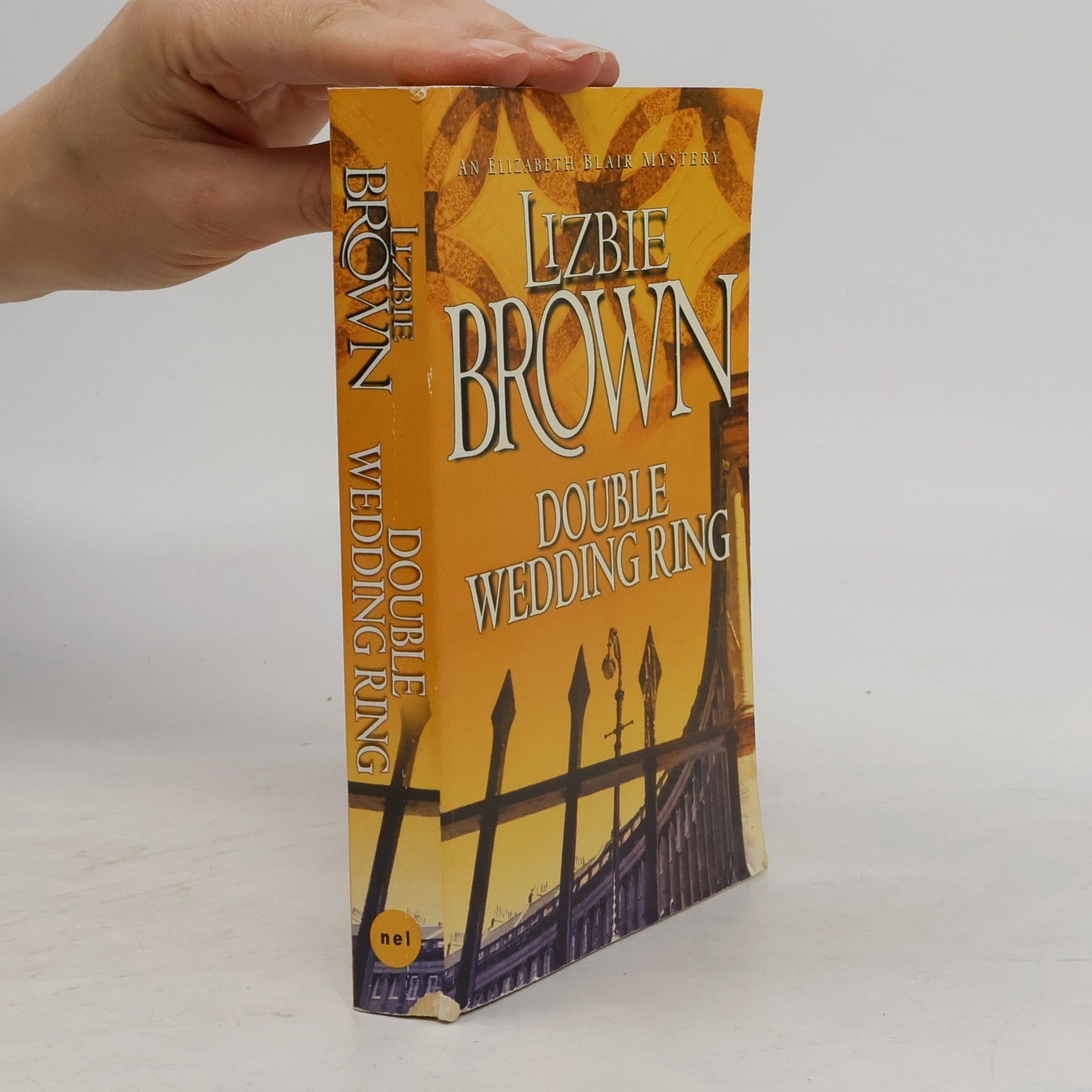 Lizbie Brown An Elizabeth Blair Mystery: Double Wedding Ring
