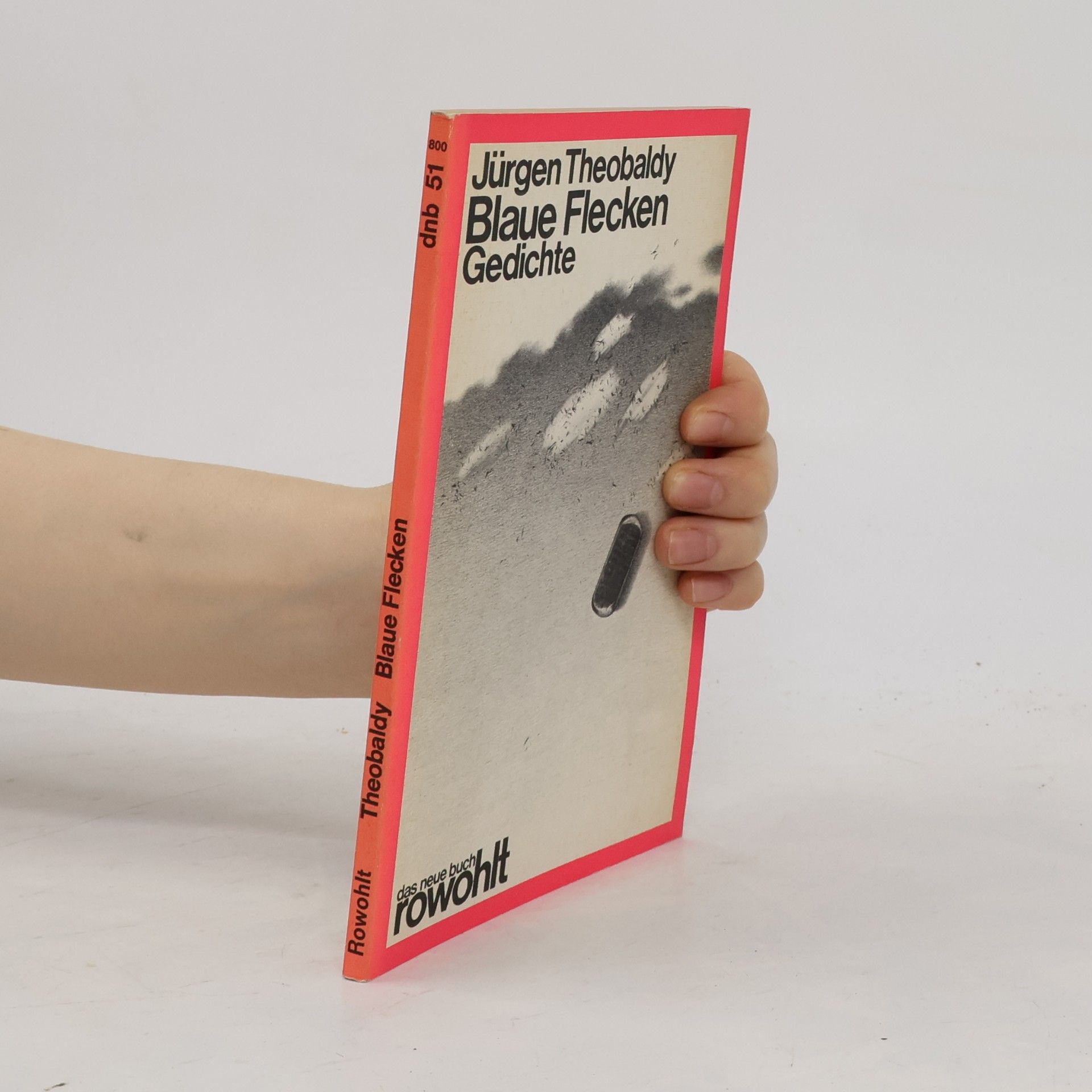 Jürgen Theobaldy Das Neue Buch - 51: Blaue Flecken