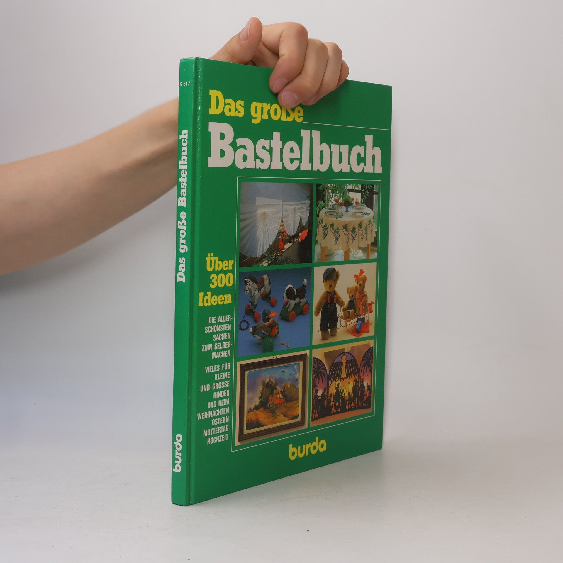 Autorenkollektiv Das grosse Bastelbuch