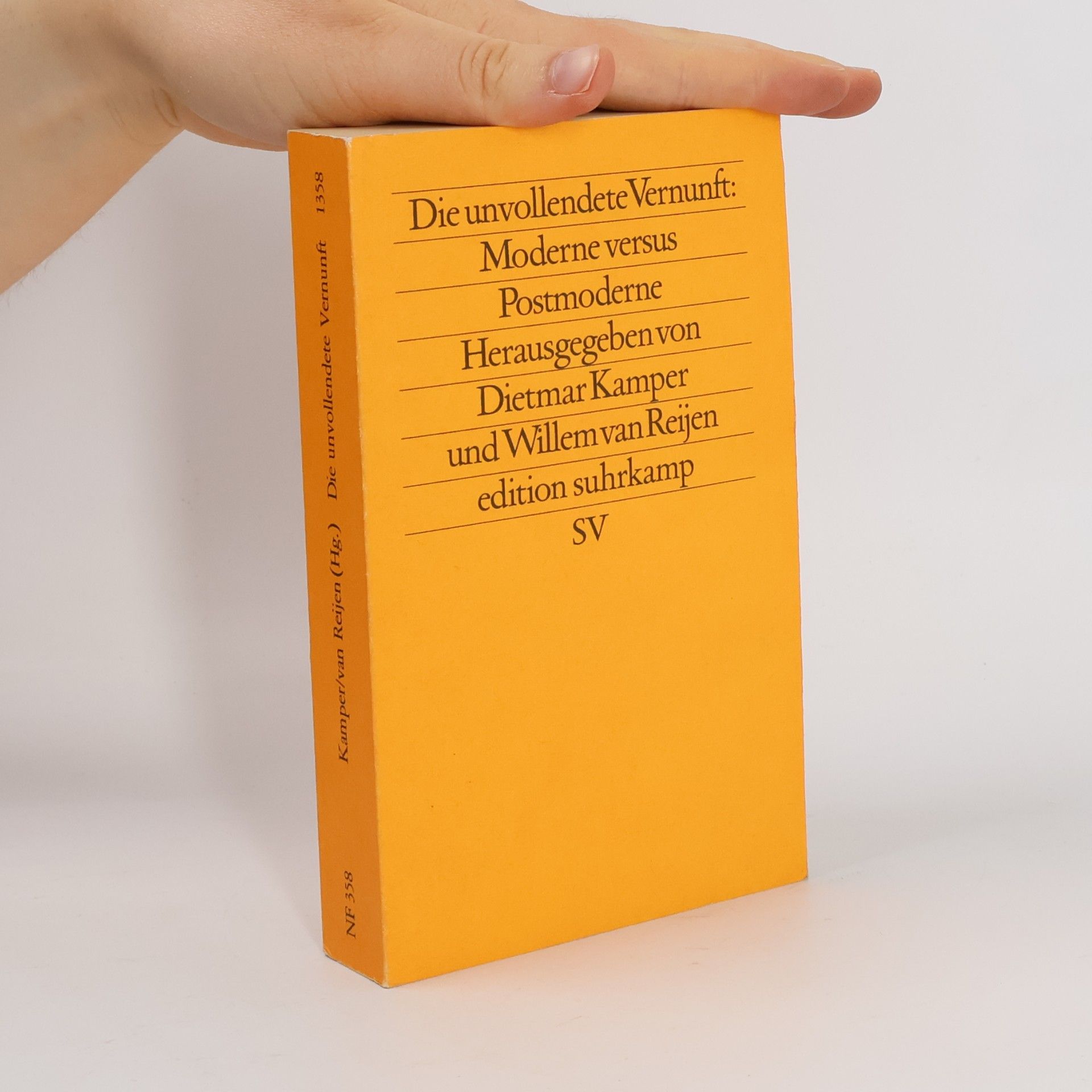 Dietmar Willem van Kamper Edition Suhrkamp - 1358: Die unvollendete Vernunft
