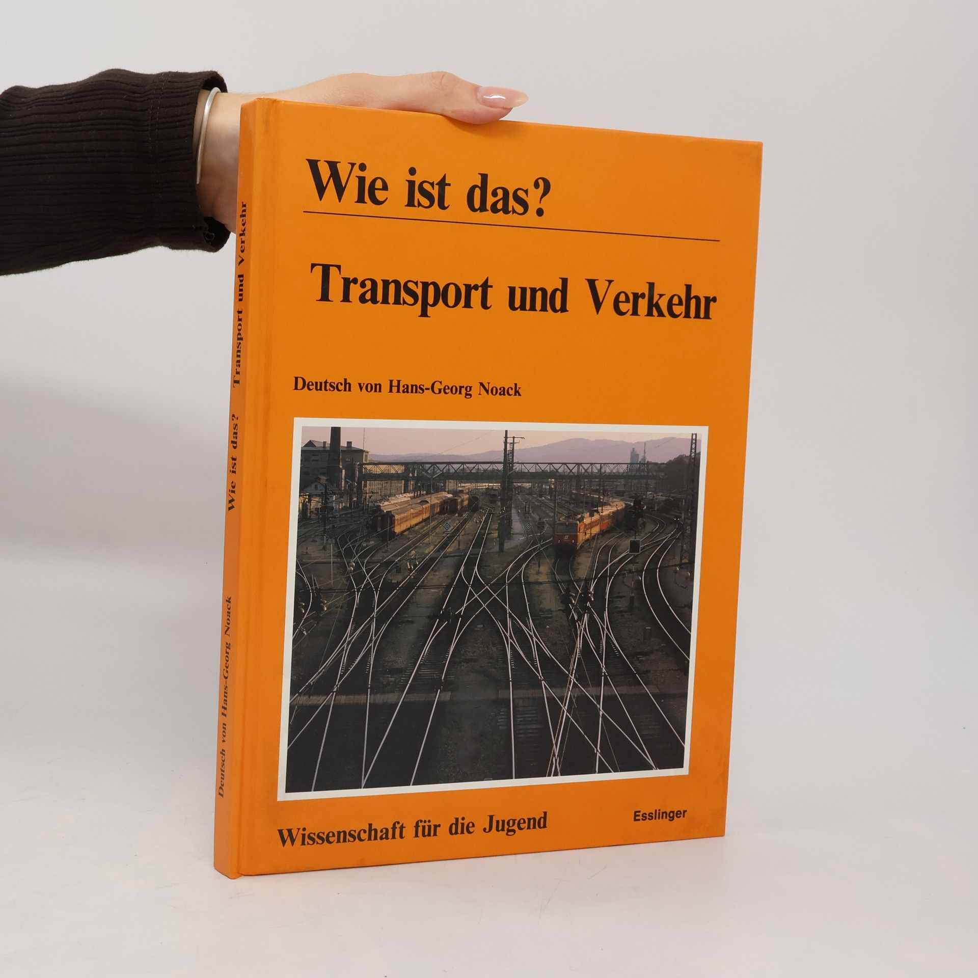 Autorenkollektiv Wie ist das? Transport und Verkehr