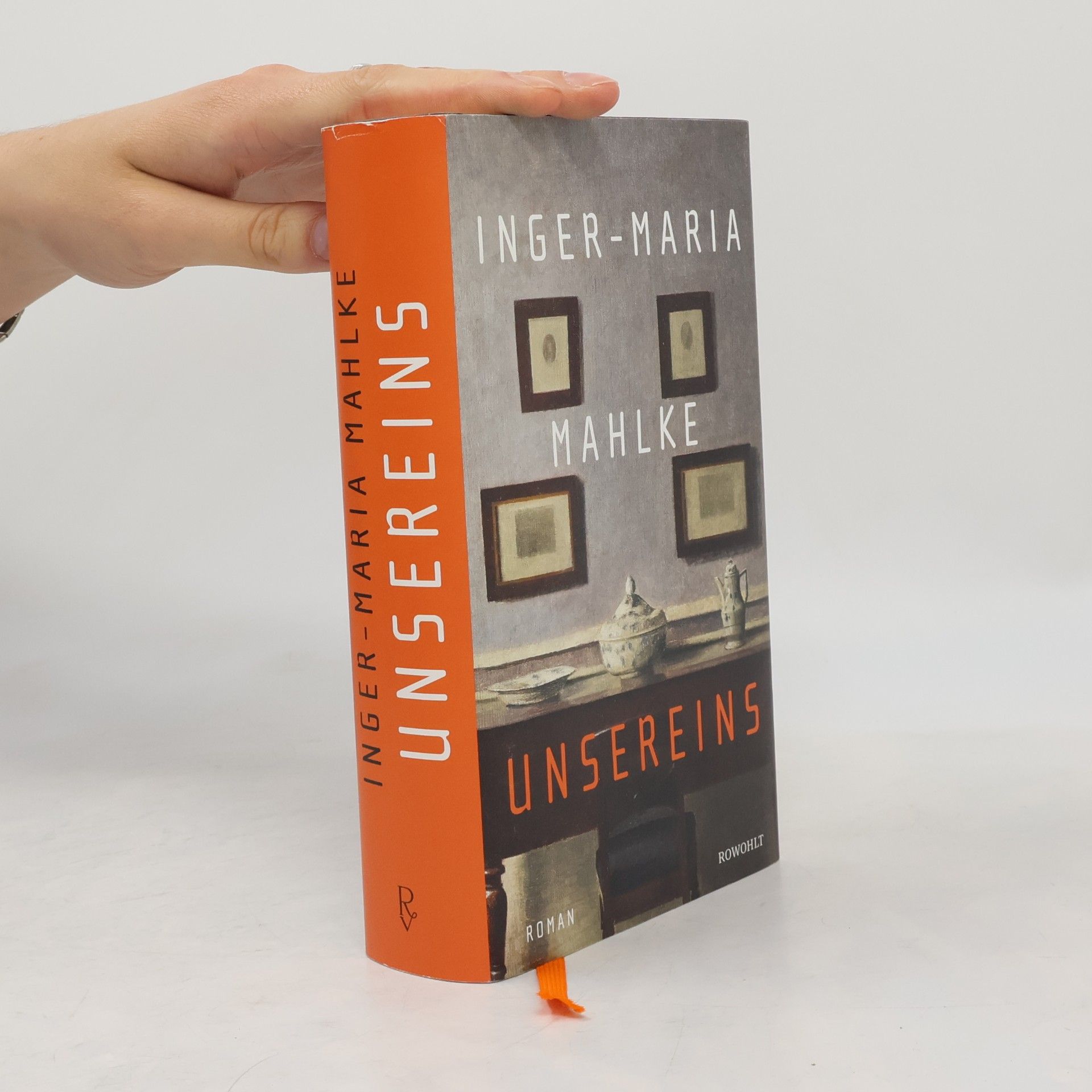 Inger-Maria Mahlke Unsereins