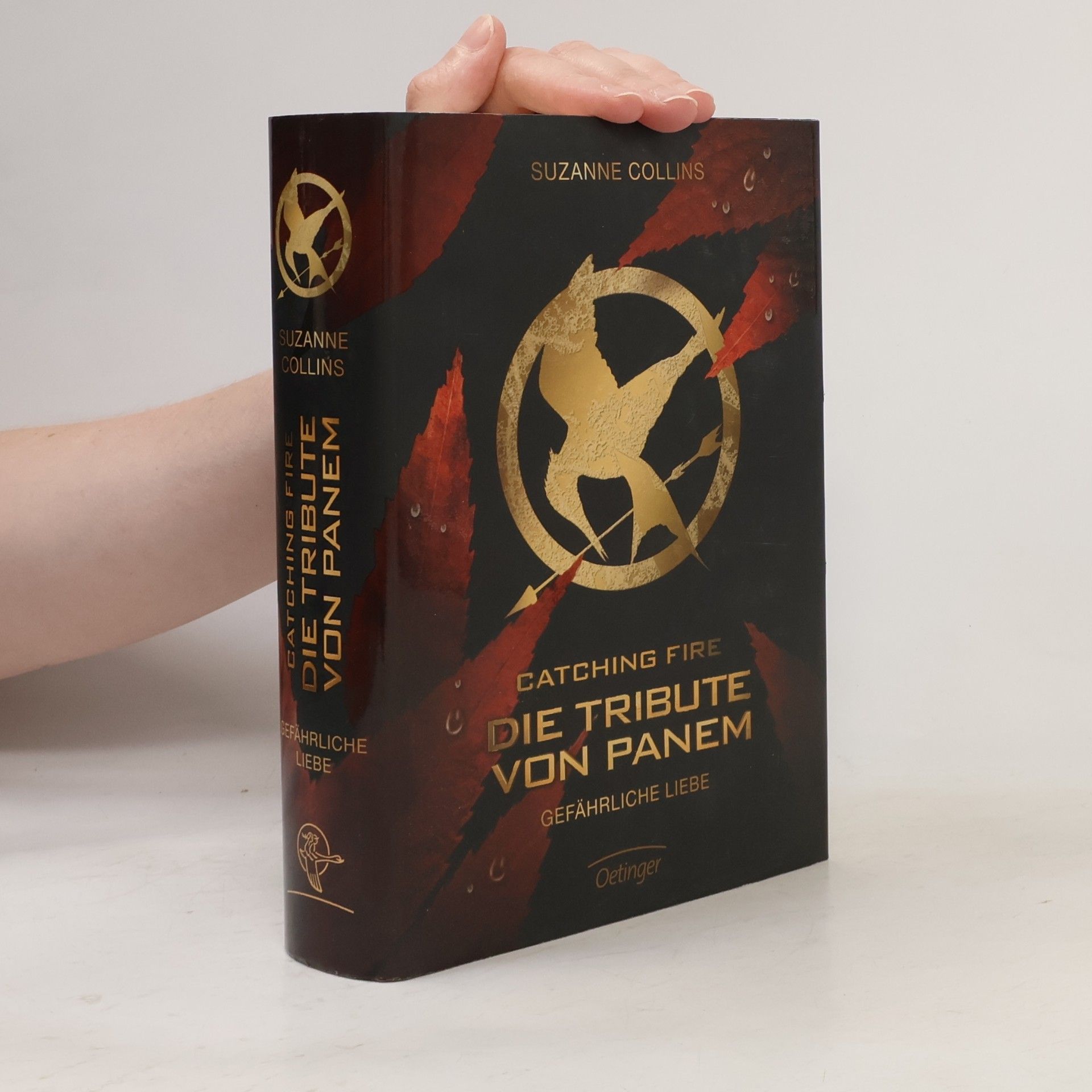 Suzanne Collins Die Tribute von Panem. Gefährliche Liebe