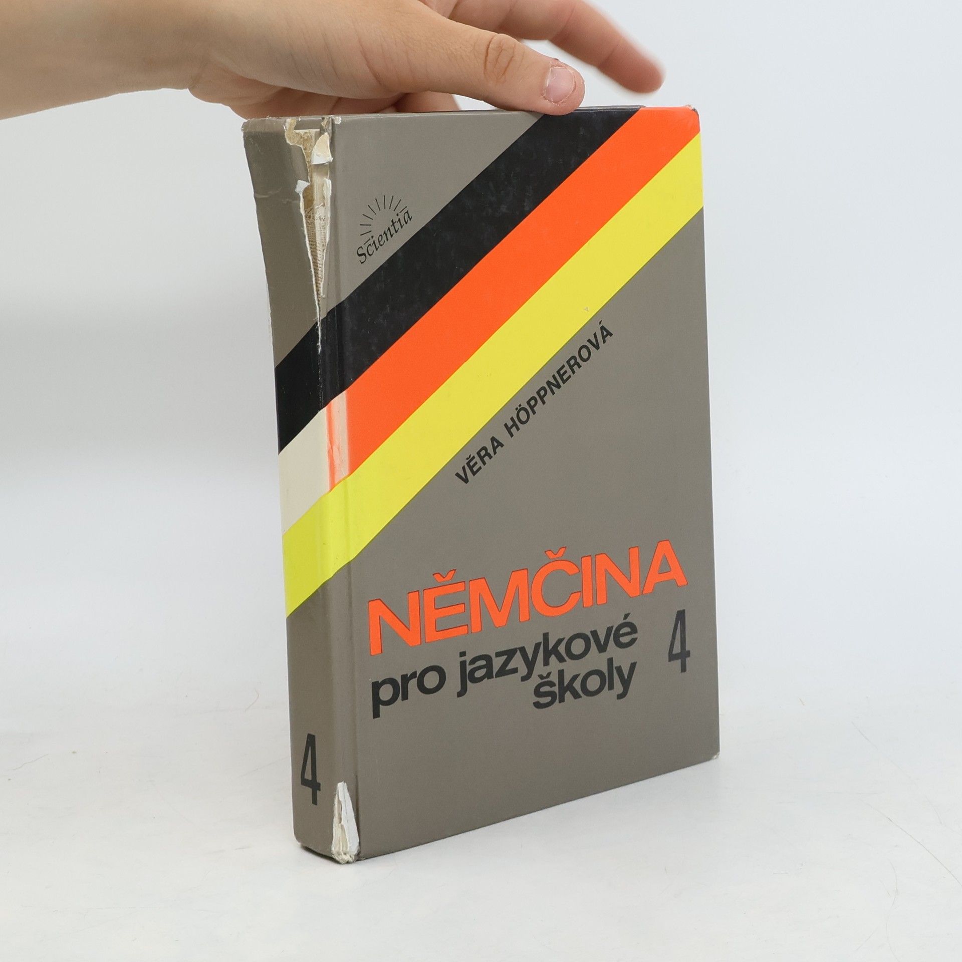 Věra Höppnerová Němčina pro jazykové školy. 4