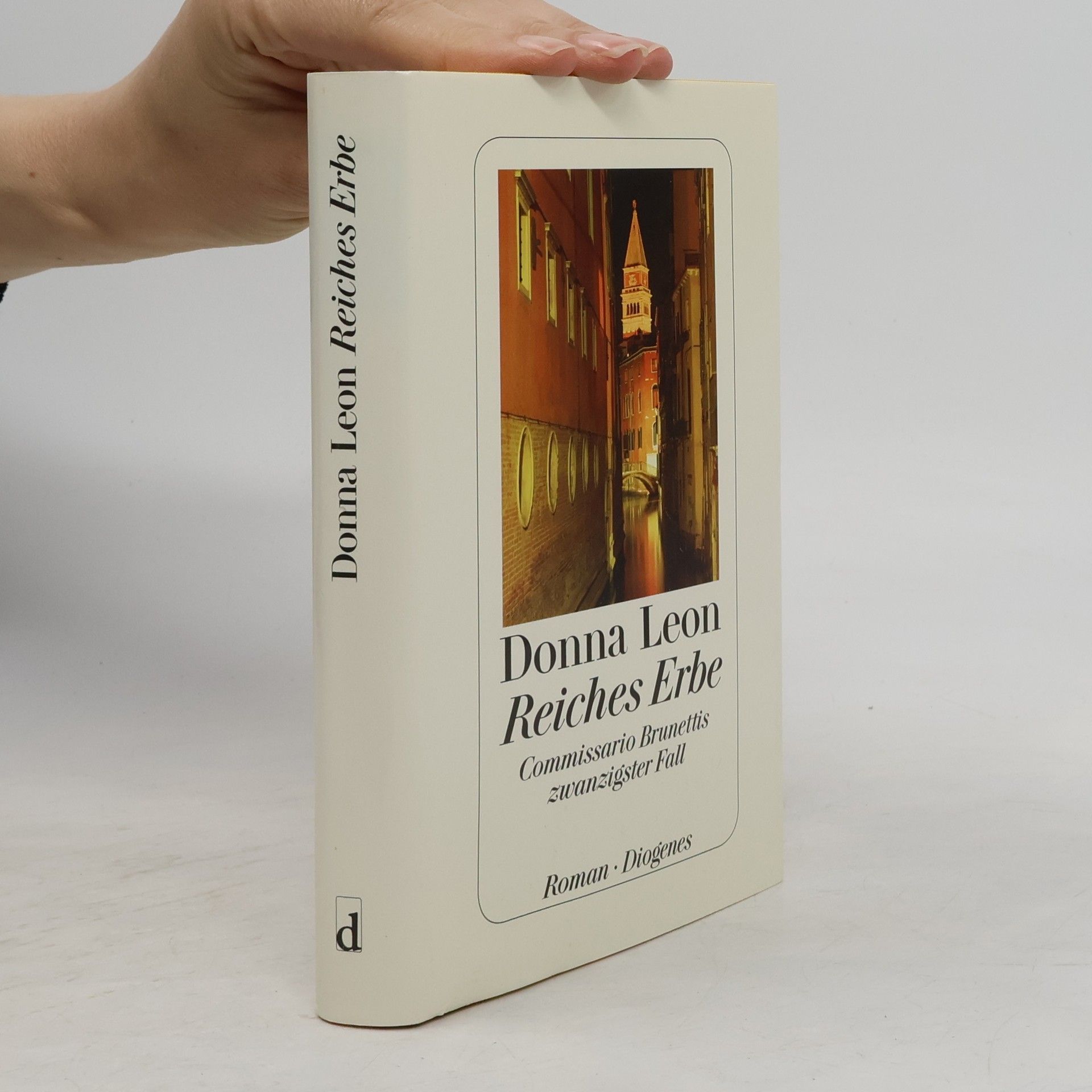 Donna Leon Reiches Erbe : Commissario Brunettis zwanzigster Fall