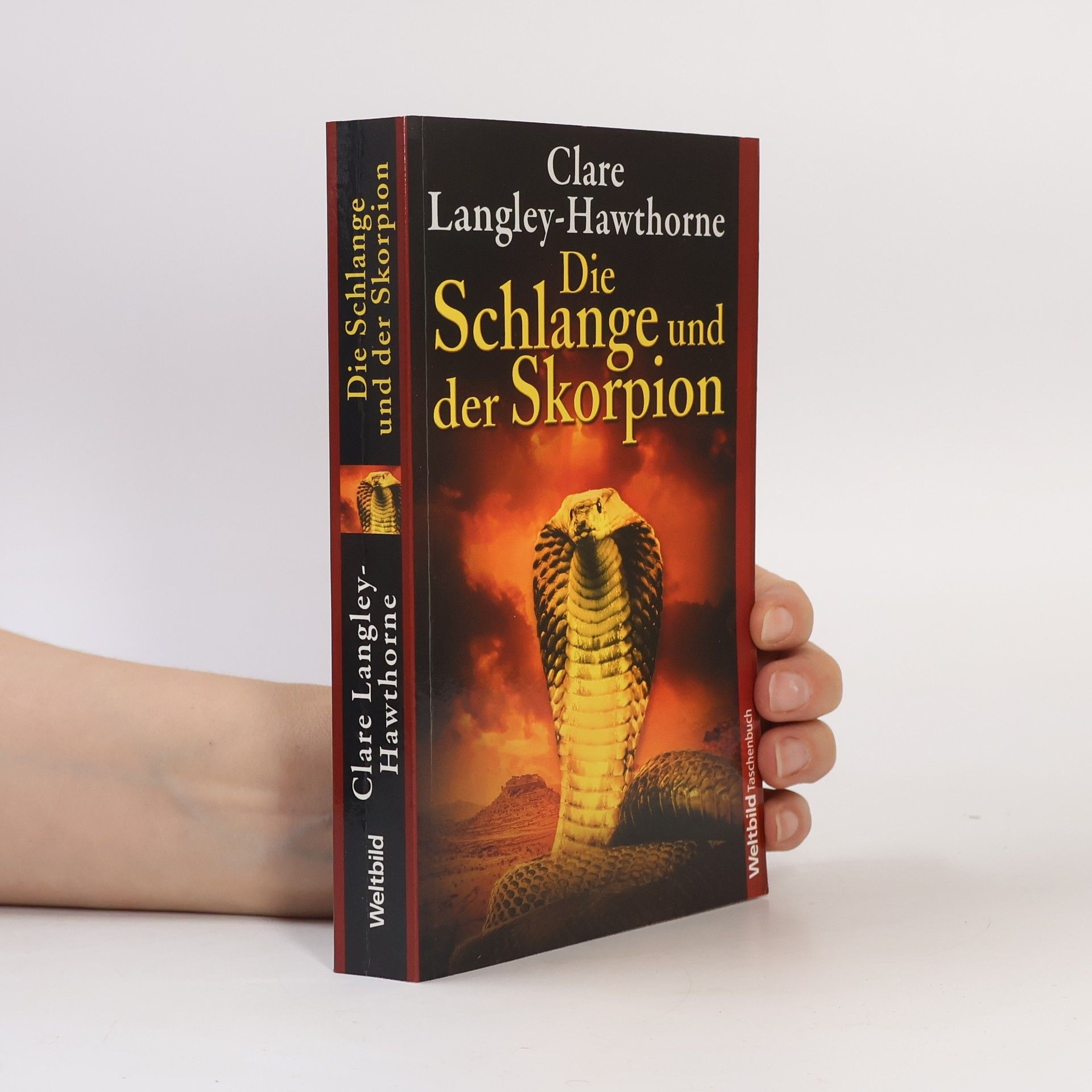 Clare Langley-Hawthorne Die Schlange und der Skorpion