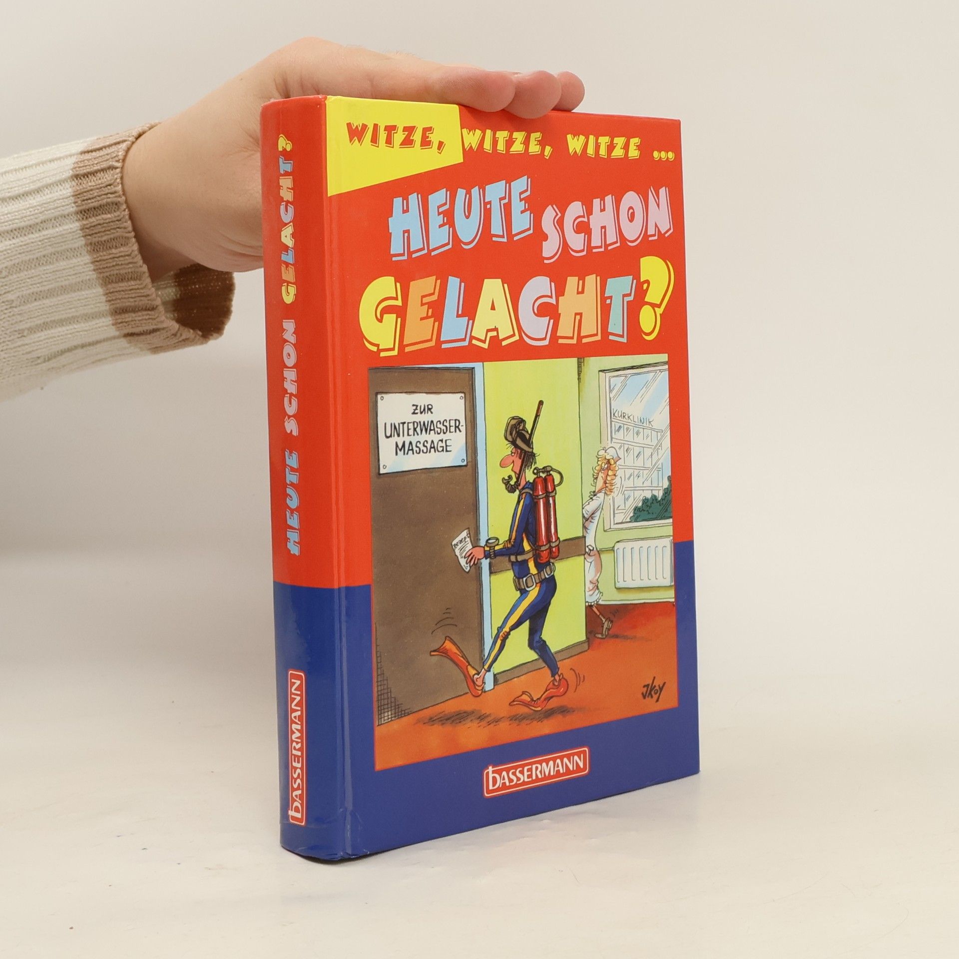 Autorenkollektiv Heute schon gelacht?