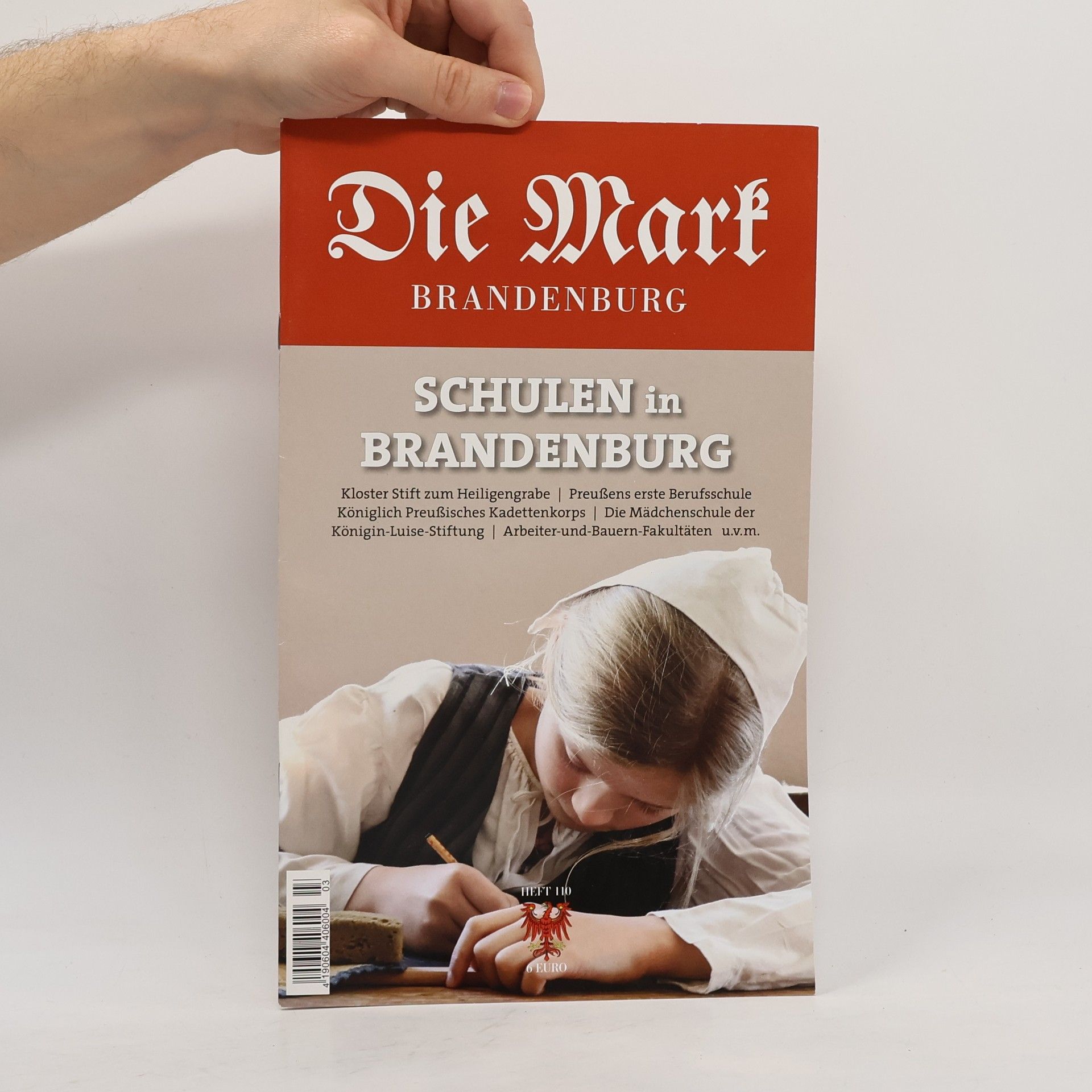 Silke Siebrecht-Grabig Die Mark Brandenburg - 110: Schulen in Brandenburg