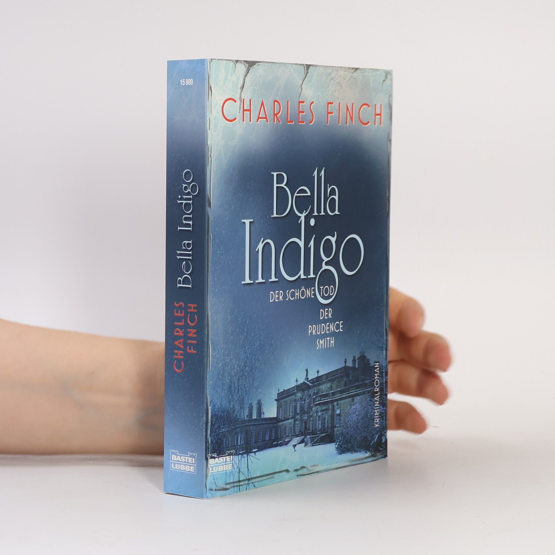 CHARLES FINCH Bella Indigo. Der schöne Tod der Prudence Smith - Deutsche Erstausgabe