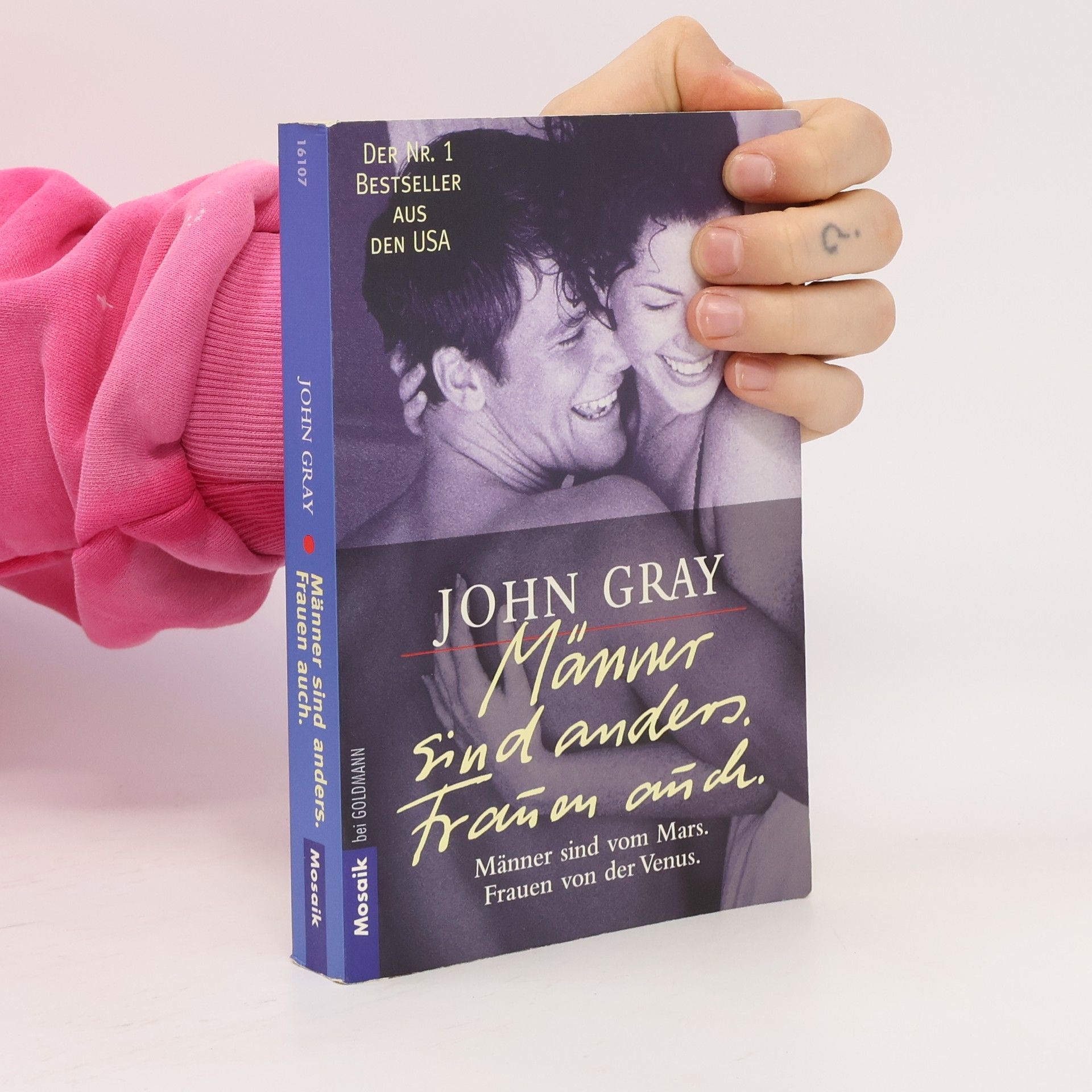 John Gray Männer sind anders. Frauen auch