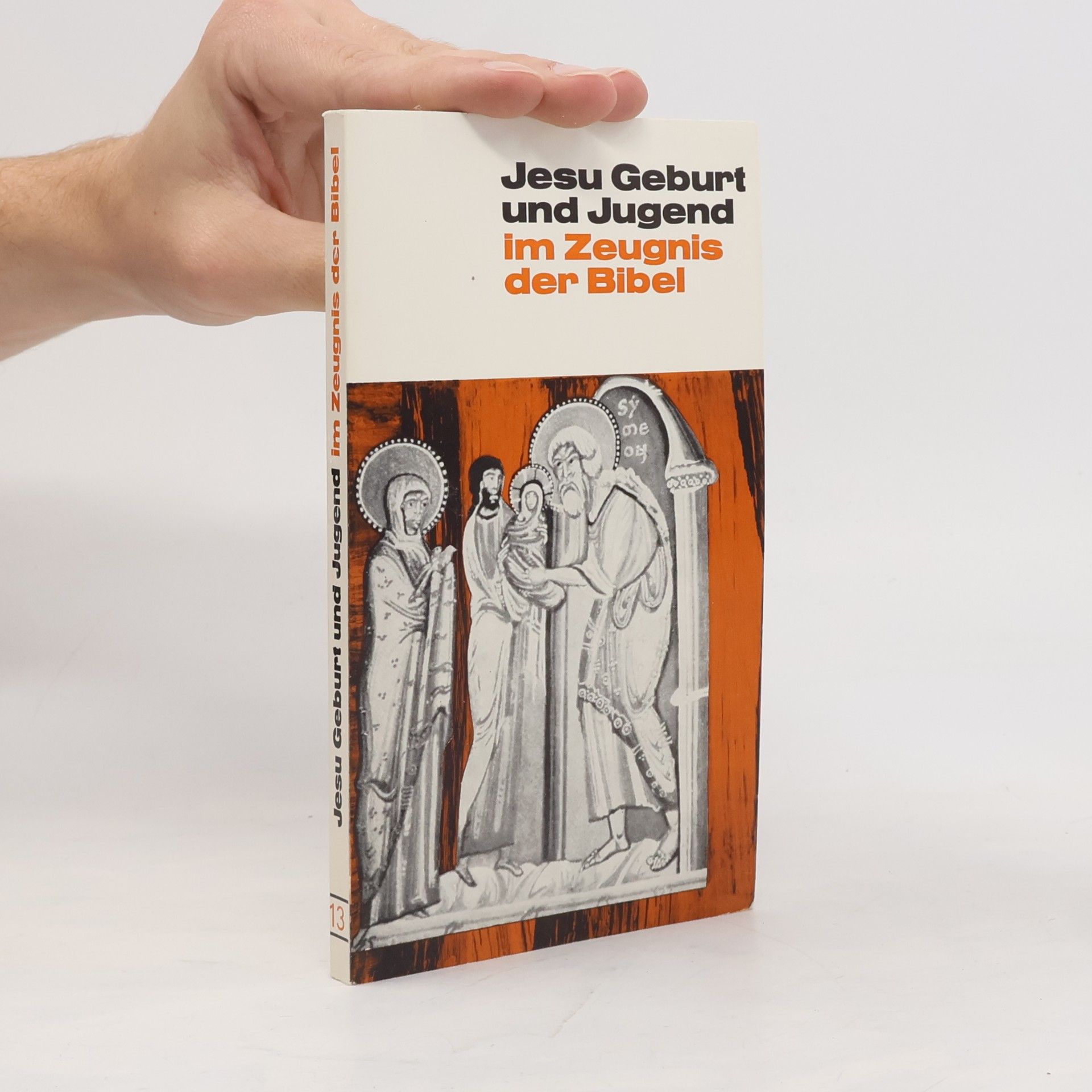 Leonard J. M. Hermans Jesu Geburt und Jugend im Zeugnis der Bibel