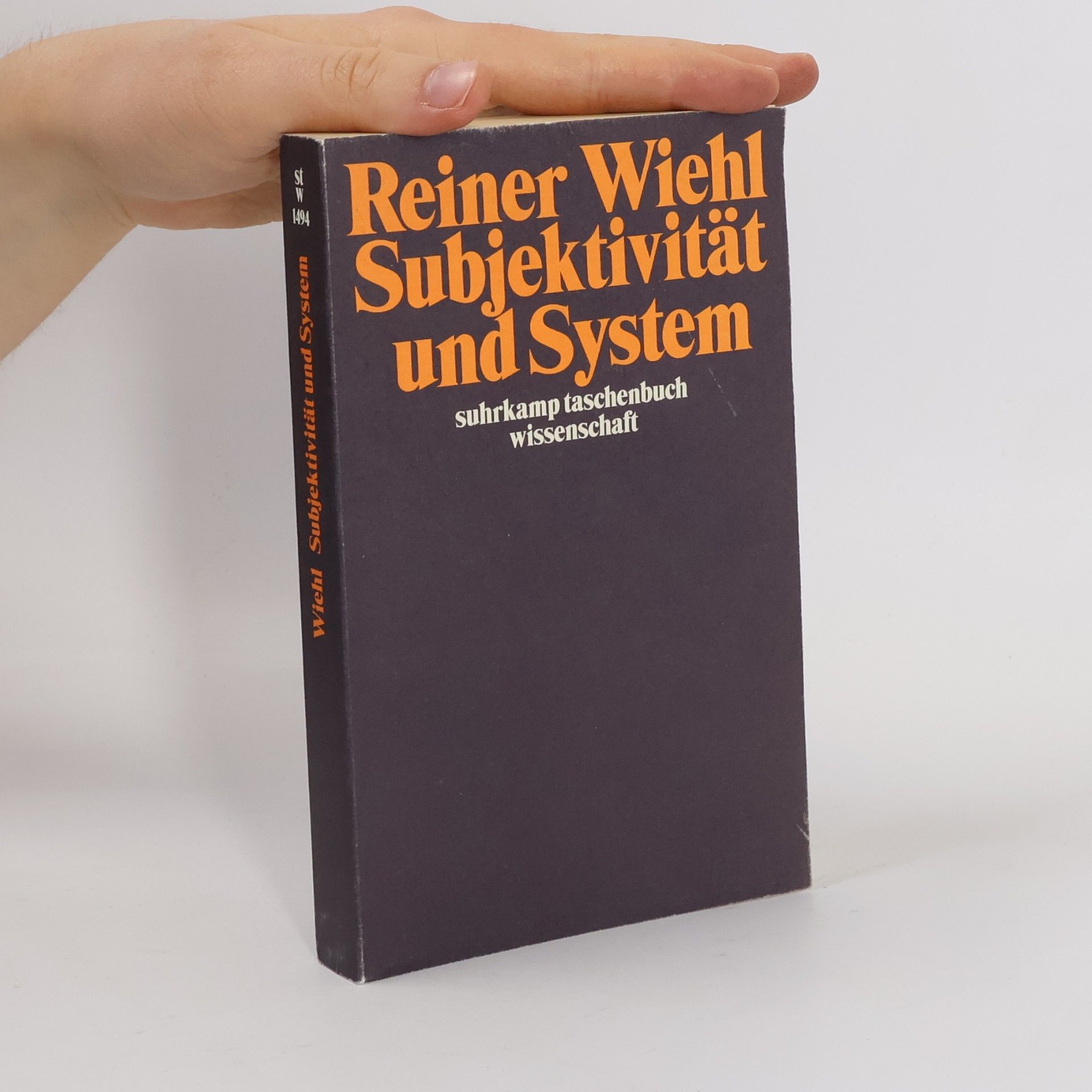 Reiner Wiehl Suhrkamp Taschenbuch Wissenschaft - 1494: Subjektivität und System