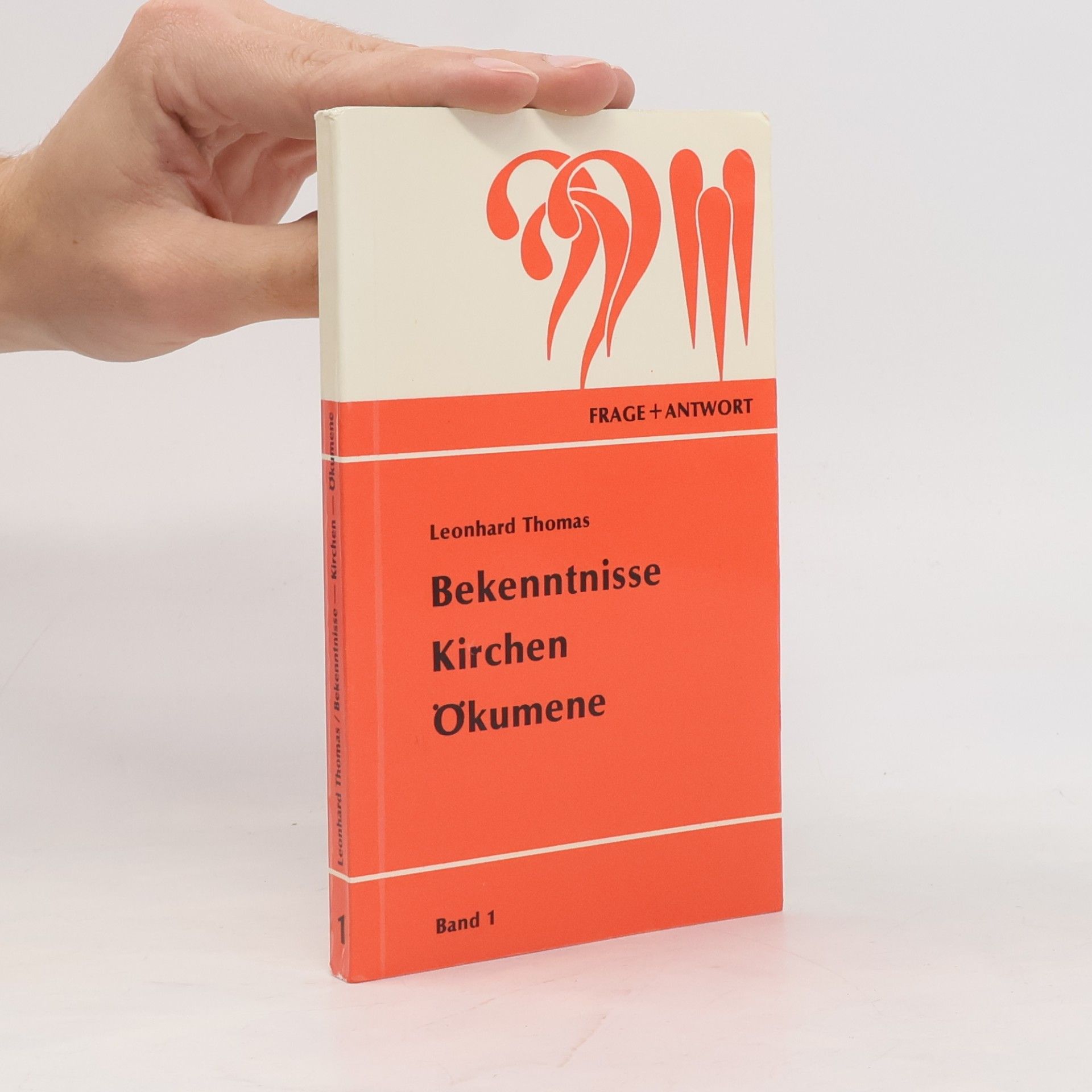 Bekenntnisse, Kirchen, Ökumene