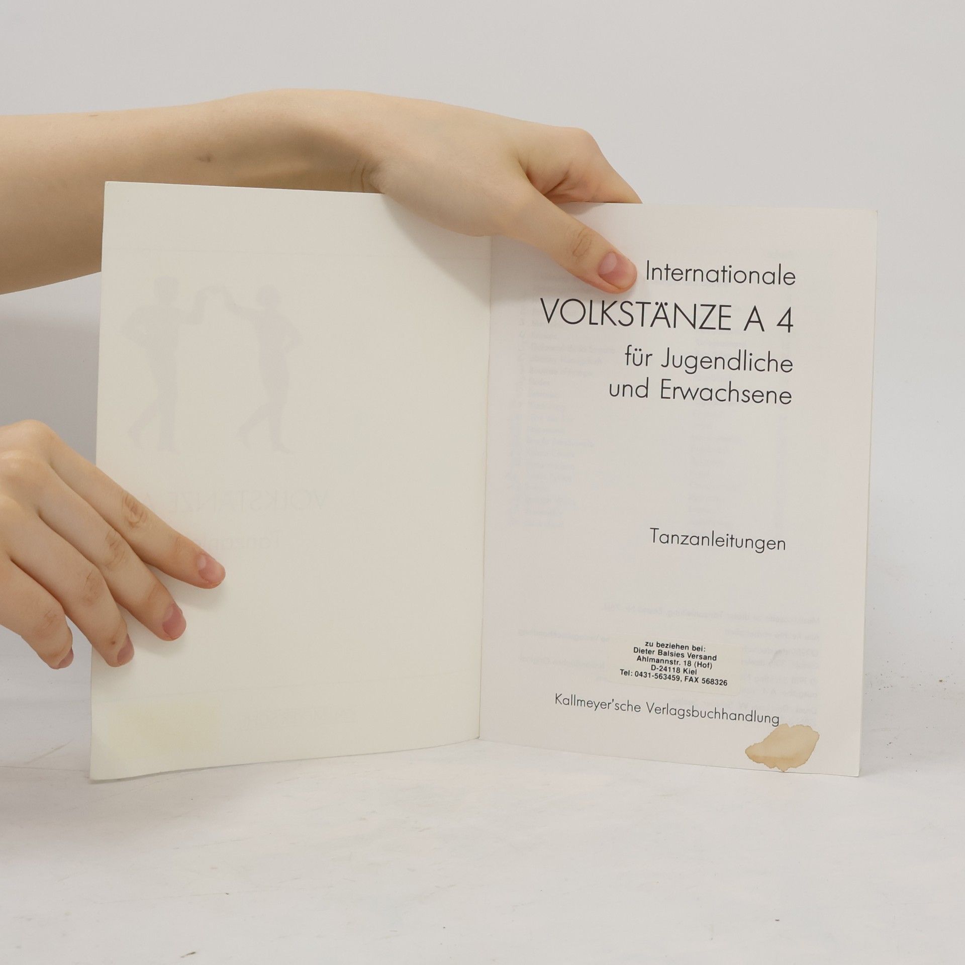Femke van Doorn Internationale Volkstänze für Jugendliche und Erwachsene. A 4.(1981). Tanzanleitungen