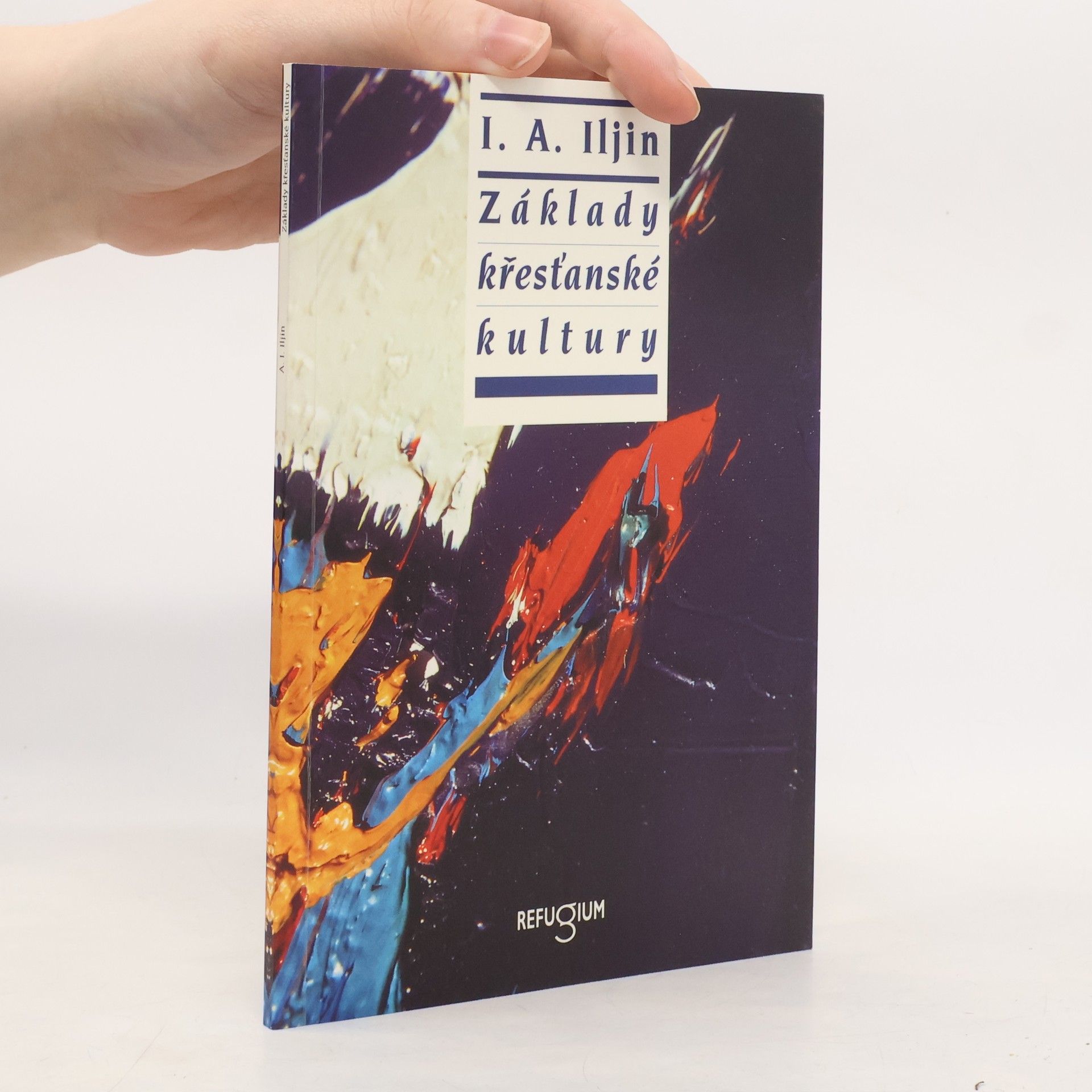 Ivan Ilyin Základy křesťanské kultury