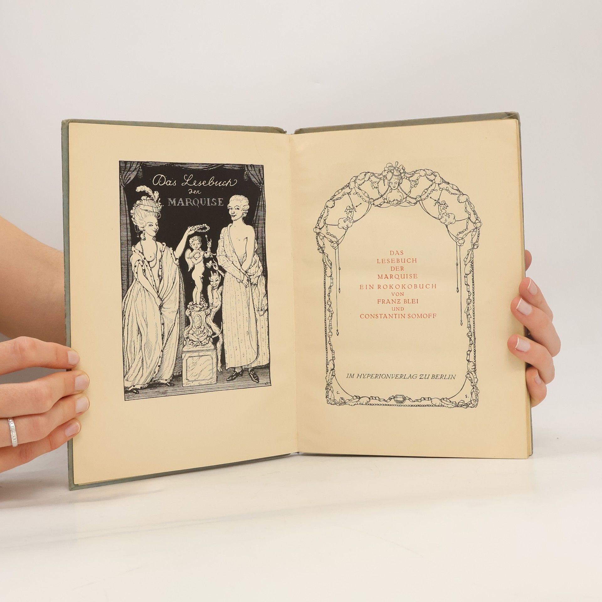 Franz Blei Das Lesebuch der Marquise. Ein Rokokobuch