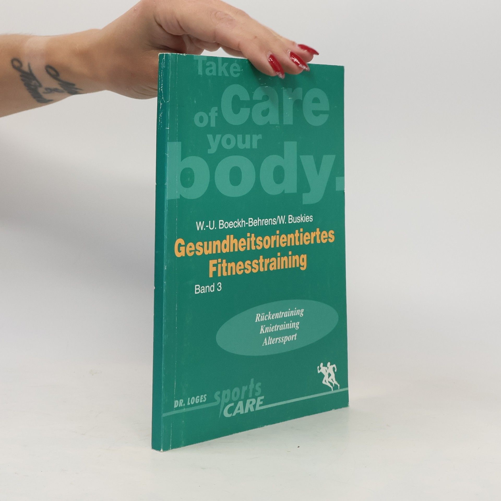 W. U. Boeckh Behrens Gesundheitsorientiertes Fitnesstraining