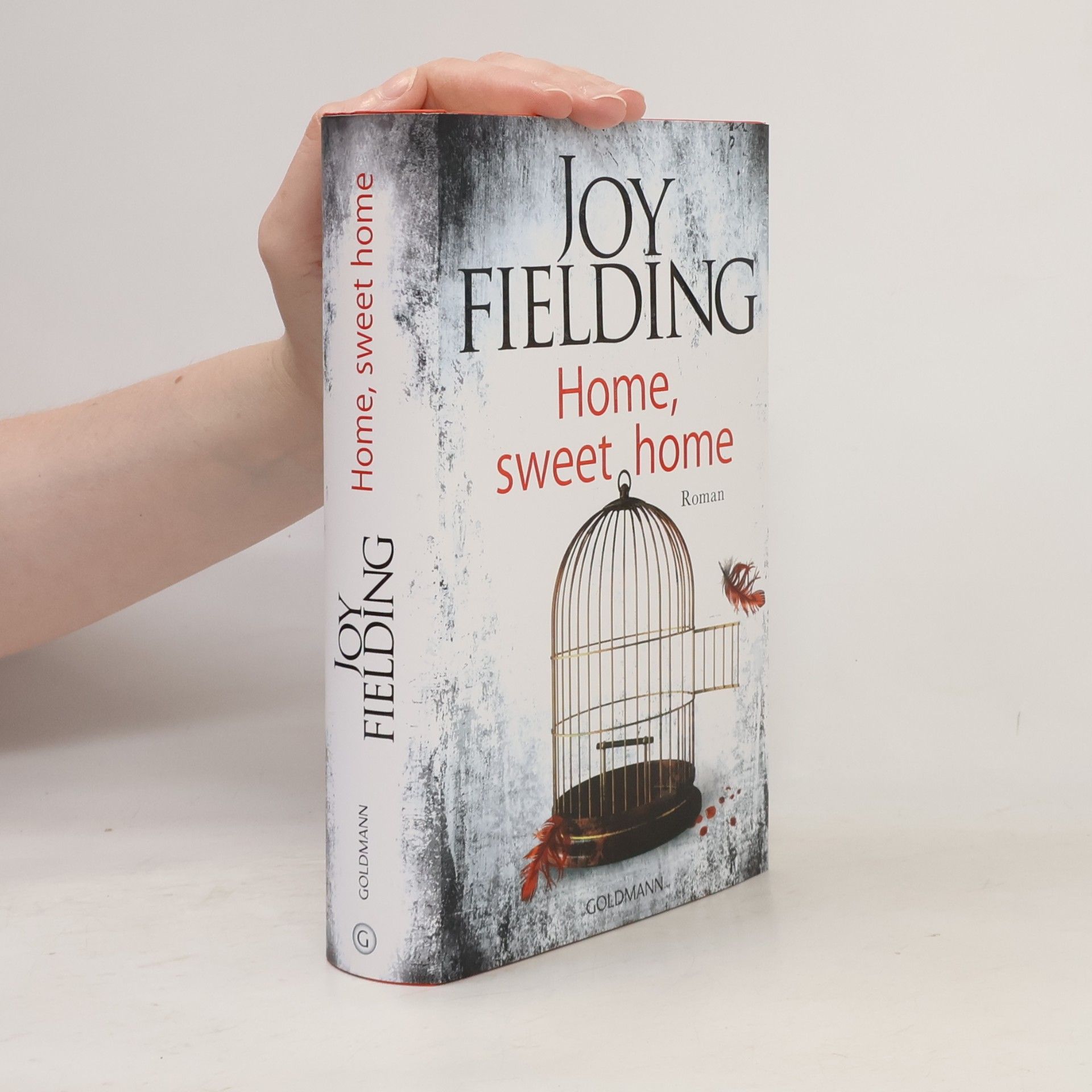 Joy Fielding Home, sweet home