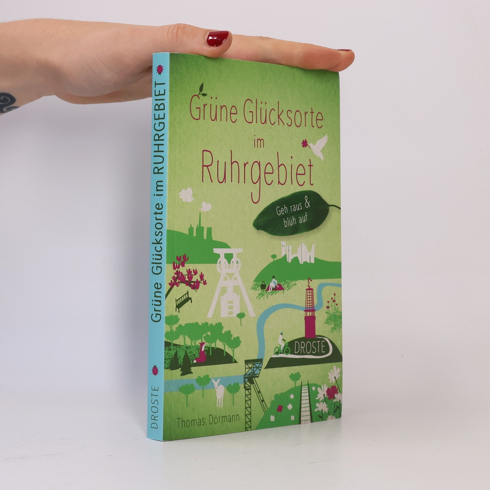 Thomas Dörmann Grüne Glücksorte im Ruhrgebiet