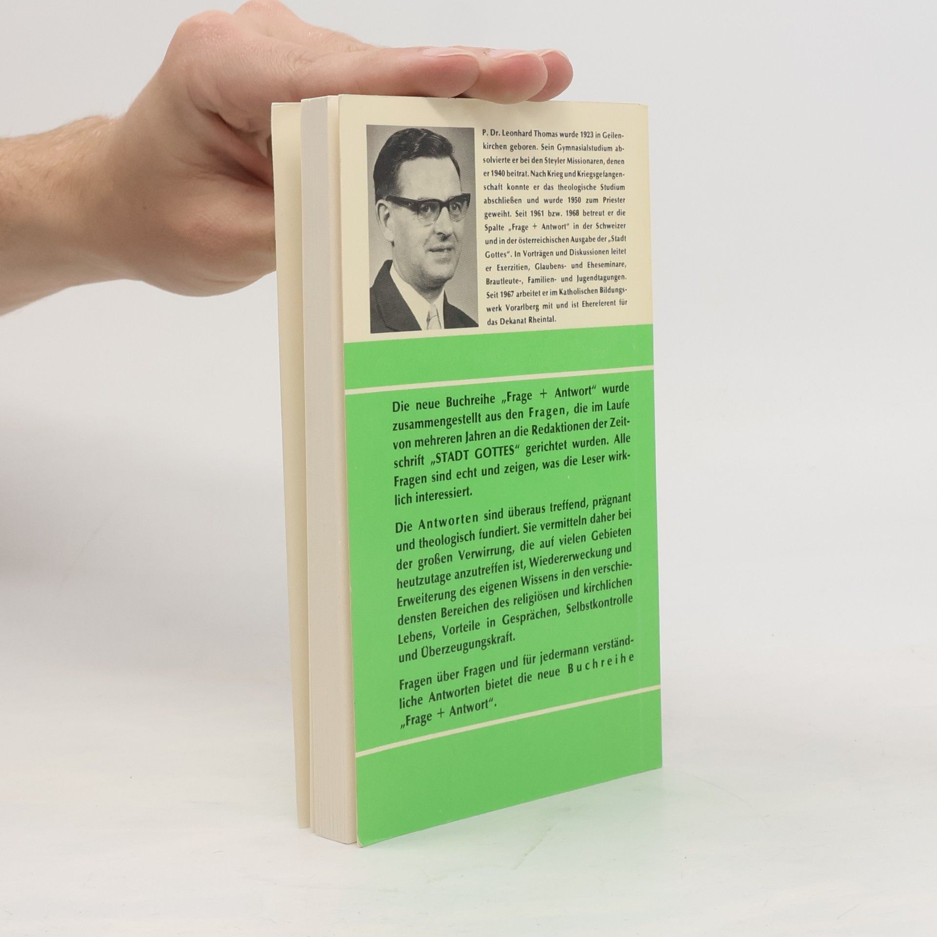 Leonhard Thomas Frage + Antwort - 2: Menschsein, Auftrag, Erfüllung