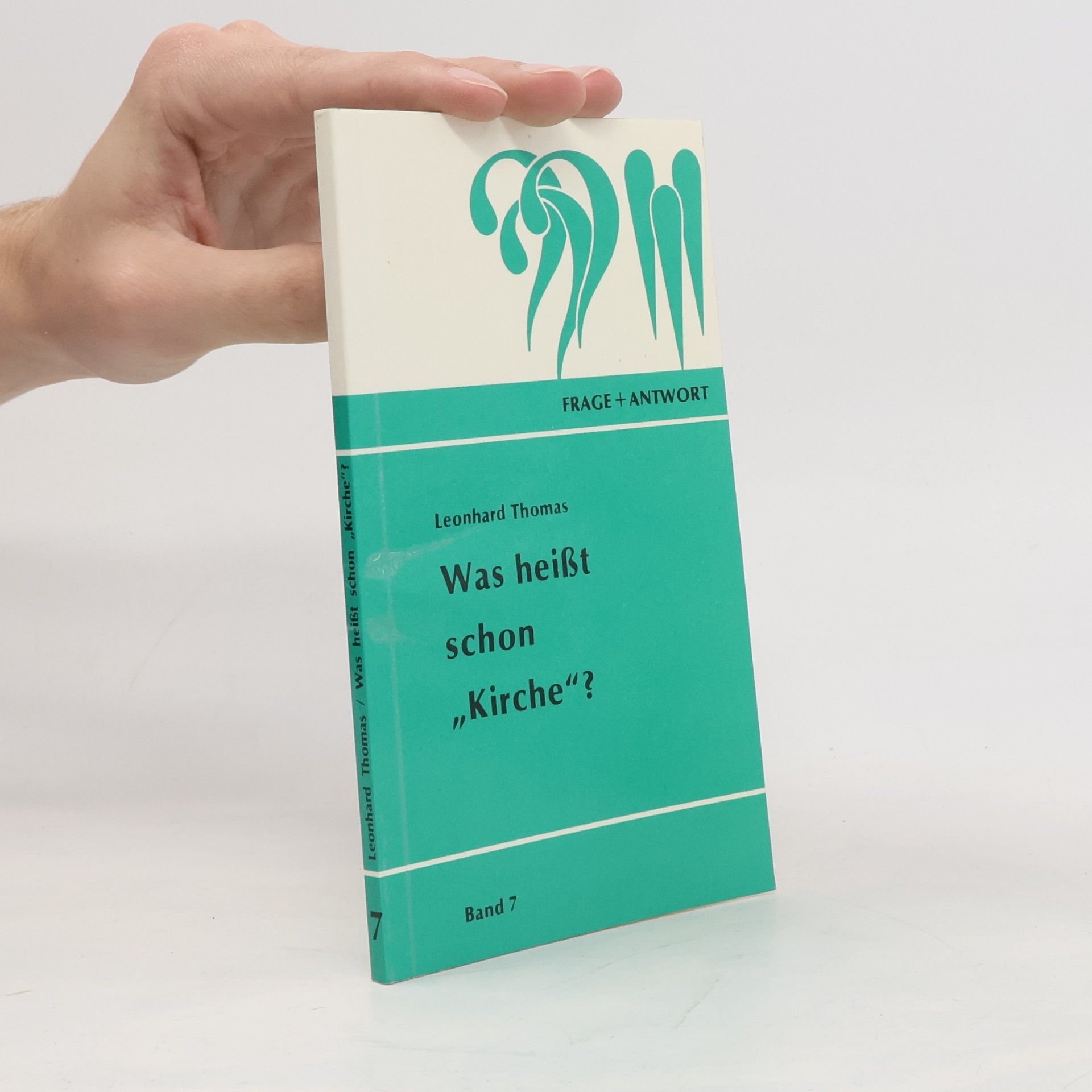 Frage + Antwort - 7: Was heisst schon "Kirche"?