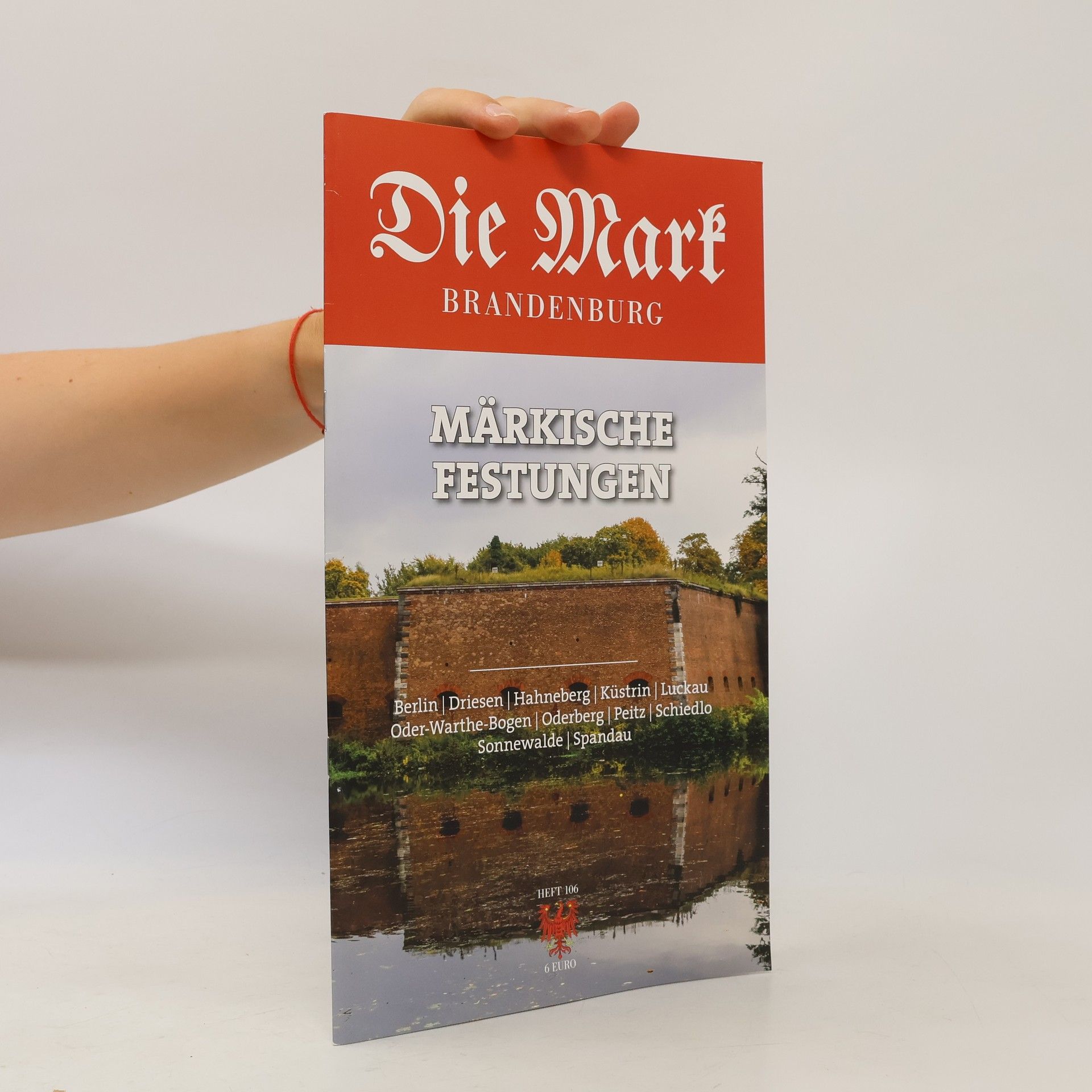 Marcin Wichrowski Die Mark Brandenburg - 106: Märkische Festungen
