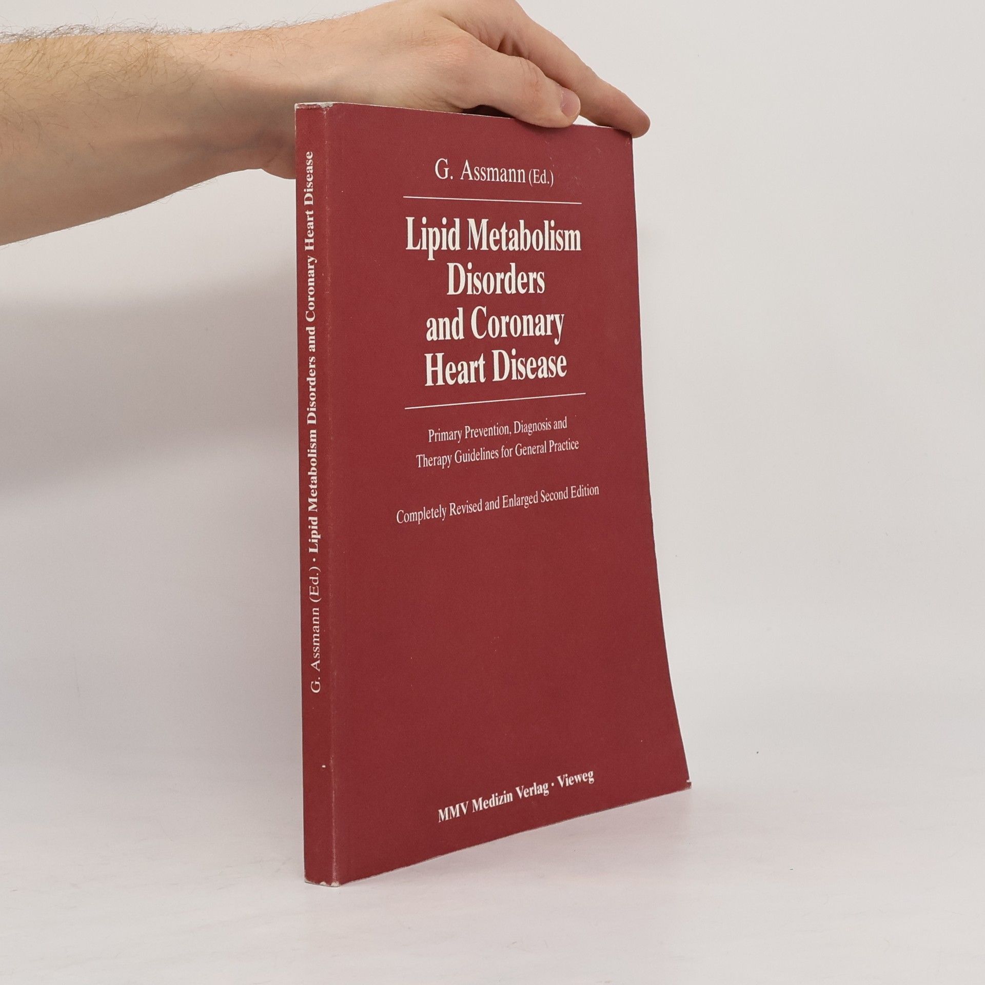 Gerd Assmann Lipid Metabolism Disorders and Coronary Heart Disease